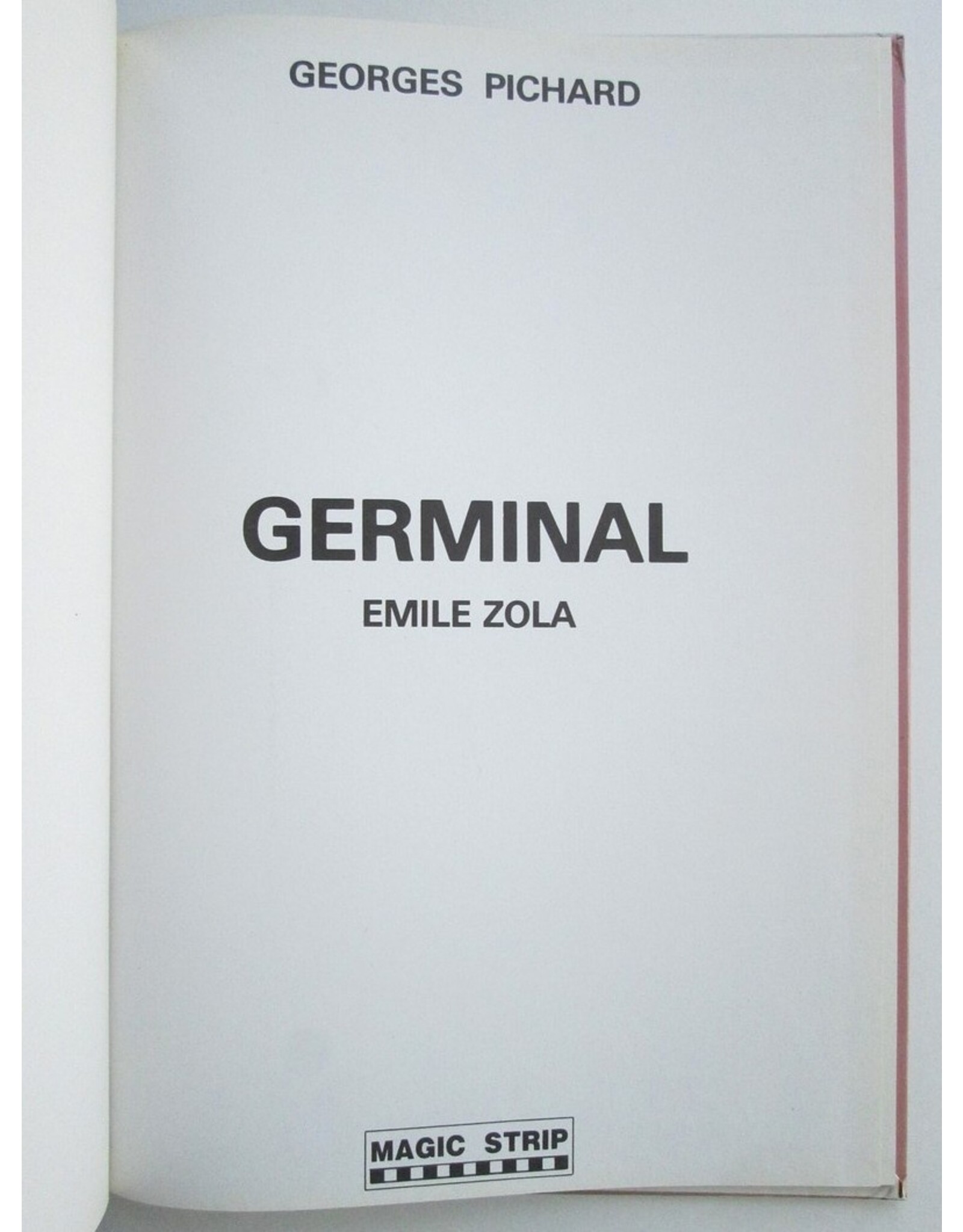 Georges Pichard - Germinal d'après Emile Zola. Dessins de G. Pichard