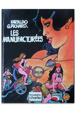 G. Pichard & C. Faraldo - Les manufacturées