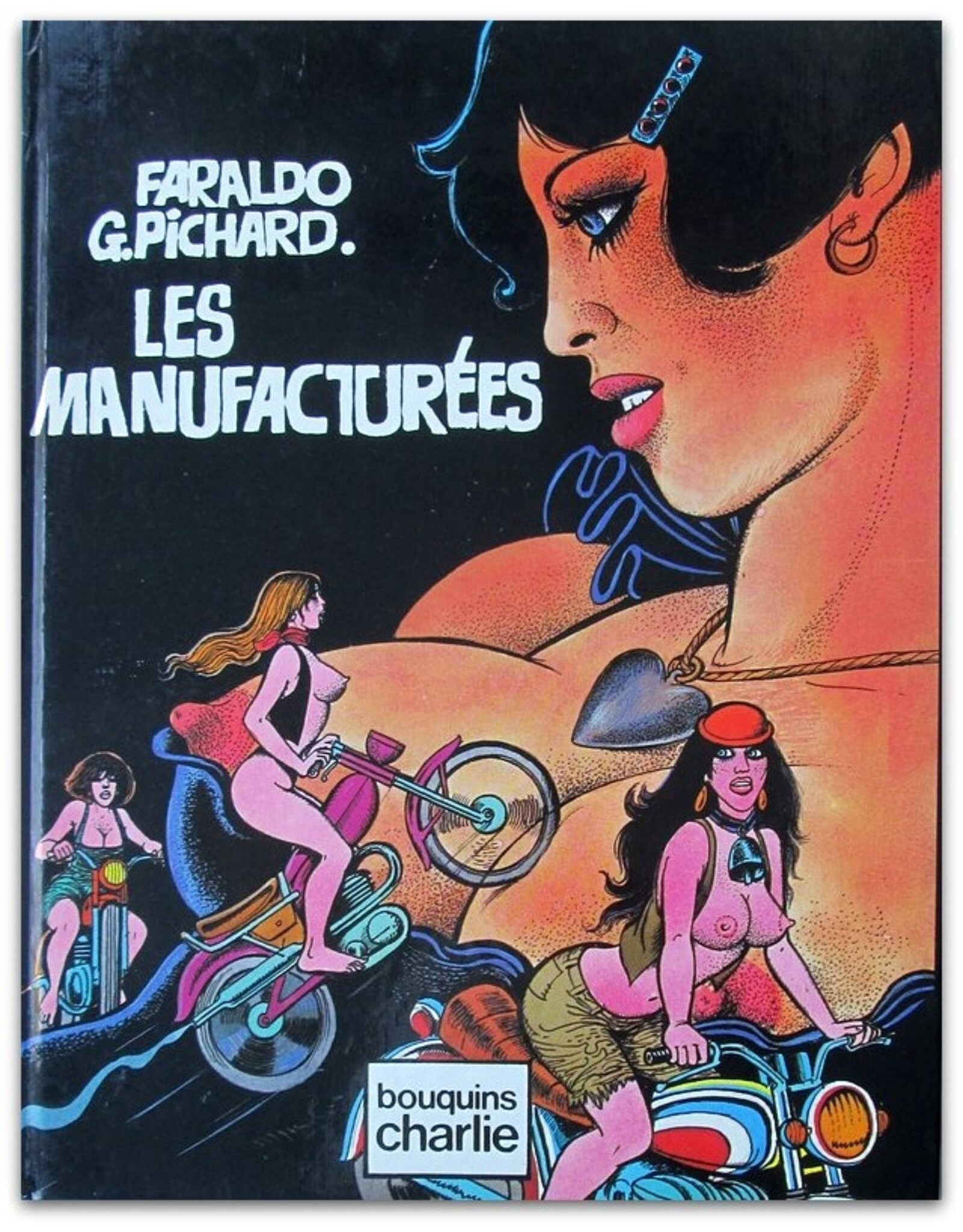 G. Pichard & C. Faraldo - Les manufacturées