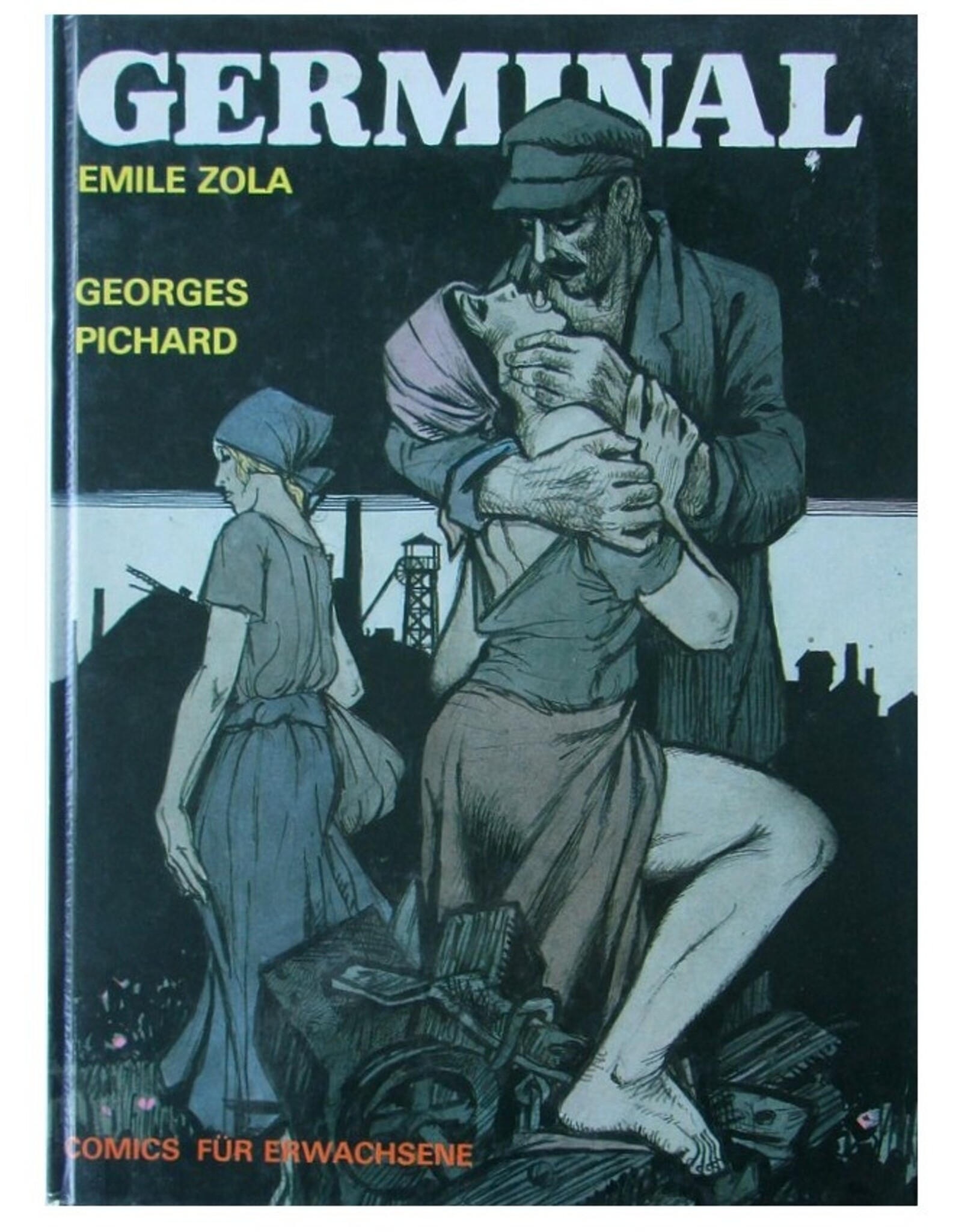Georges Pichard - Germinal nach Emile Zola