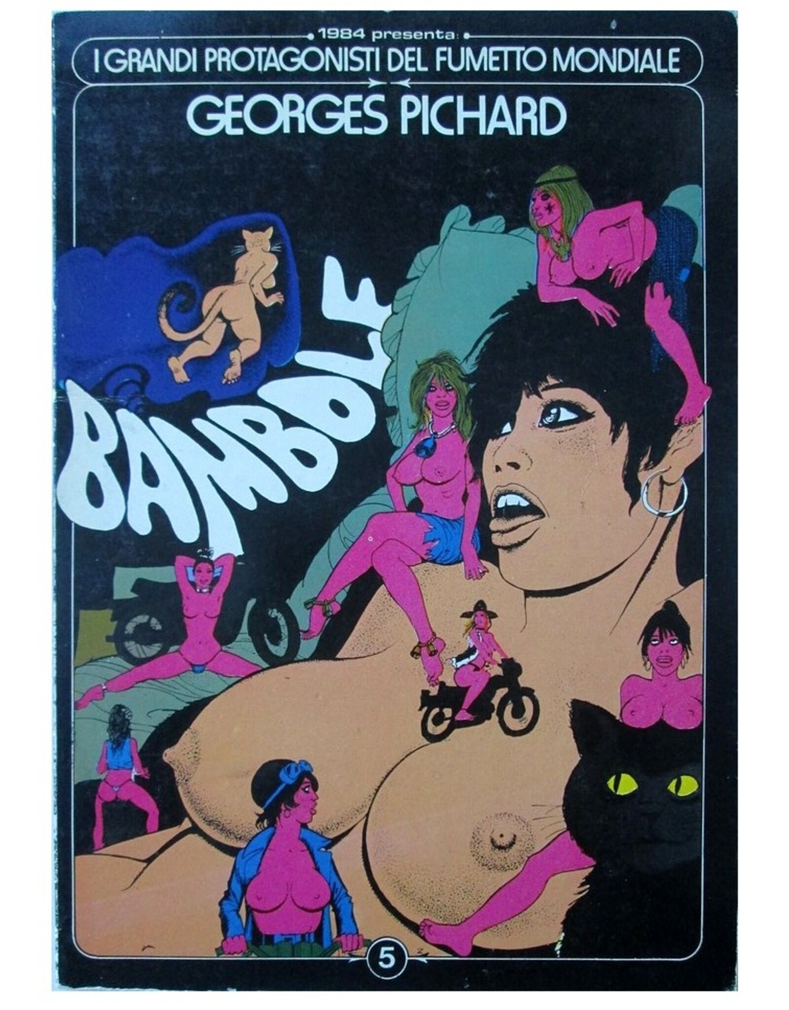 G. Pichard & C. Faraldo - 1984 presenta: I grandi protagonisti del fumetto mondiale. Bambole