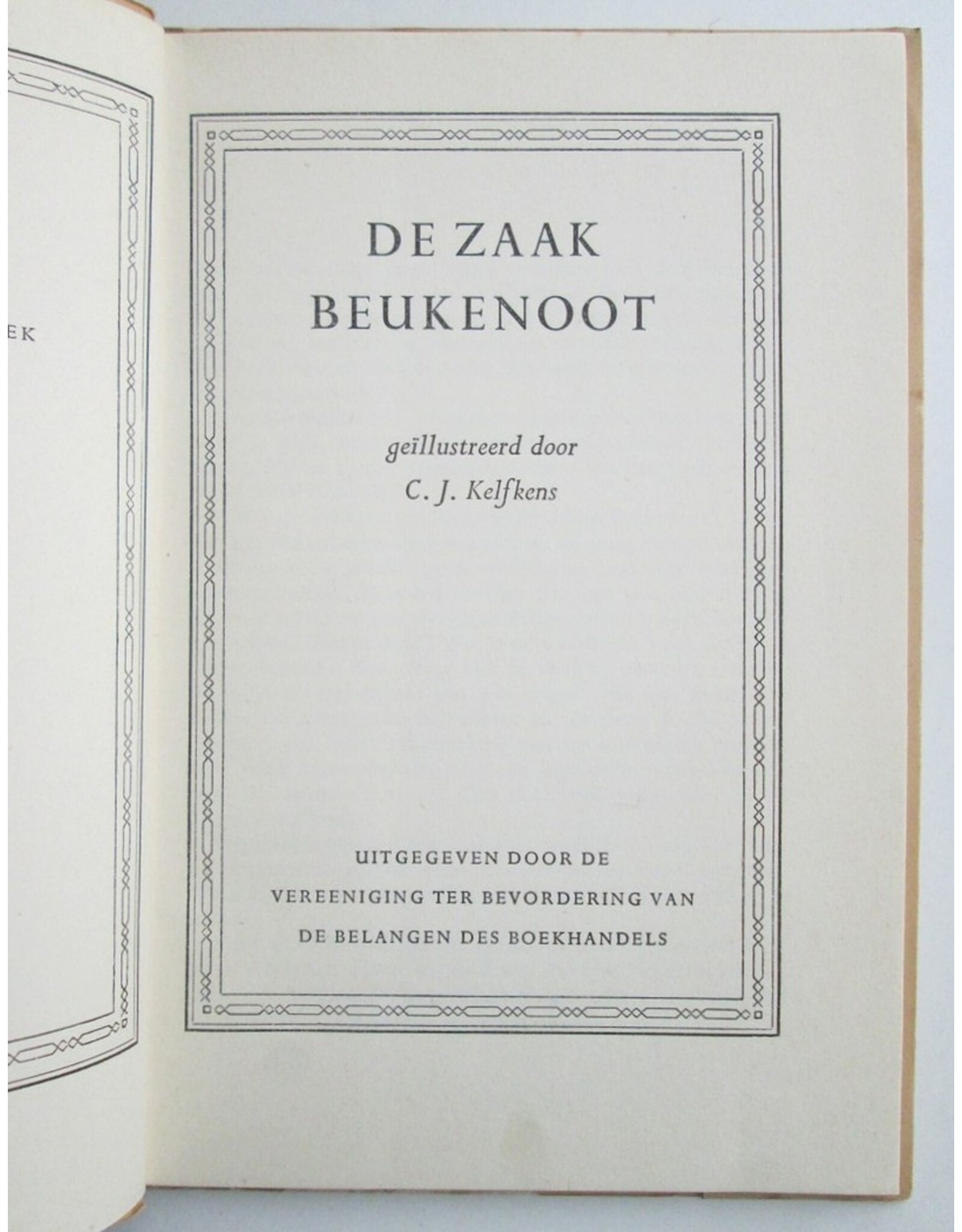 Marianne Philips - De zaak Beukenoot. Geïllustreerd door C.J. Kelfkens. Geschenk verschenen ter gelegenheid van de Nederlandse Boekenweek 25 februari tot 4 maart 1950