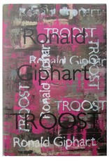 Ronald Giphart - Troost [Gelimiteerde Editie]