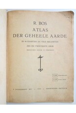 R. Bos - Atlas der geheele aarde in 44 kaarten en vele bijkaarten. Zes en twintigste druk. Herzien door K. Zeeman