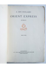 A. den Doolaard - Orient Express. Roman. Zesde druk