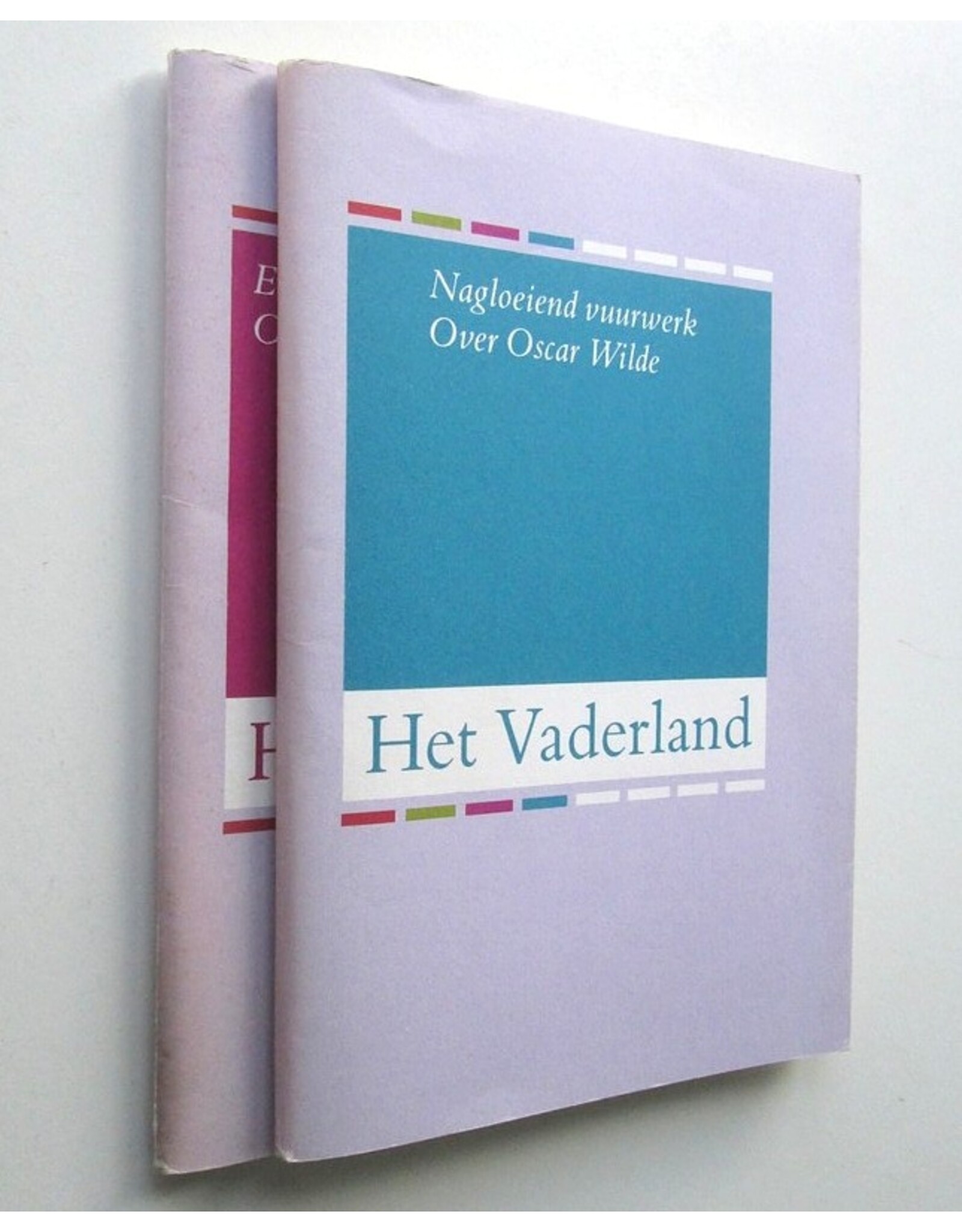 Nop Maas - Een pseudo-esthetische zeepbel / Nagloeiend vuurwerk. Nederlandse reacties op Oscar Wilde deel I + II; 1890-1897 / 1899-1913