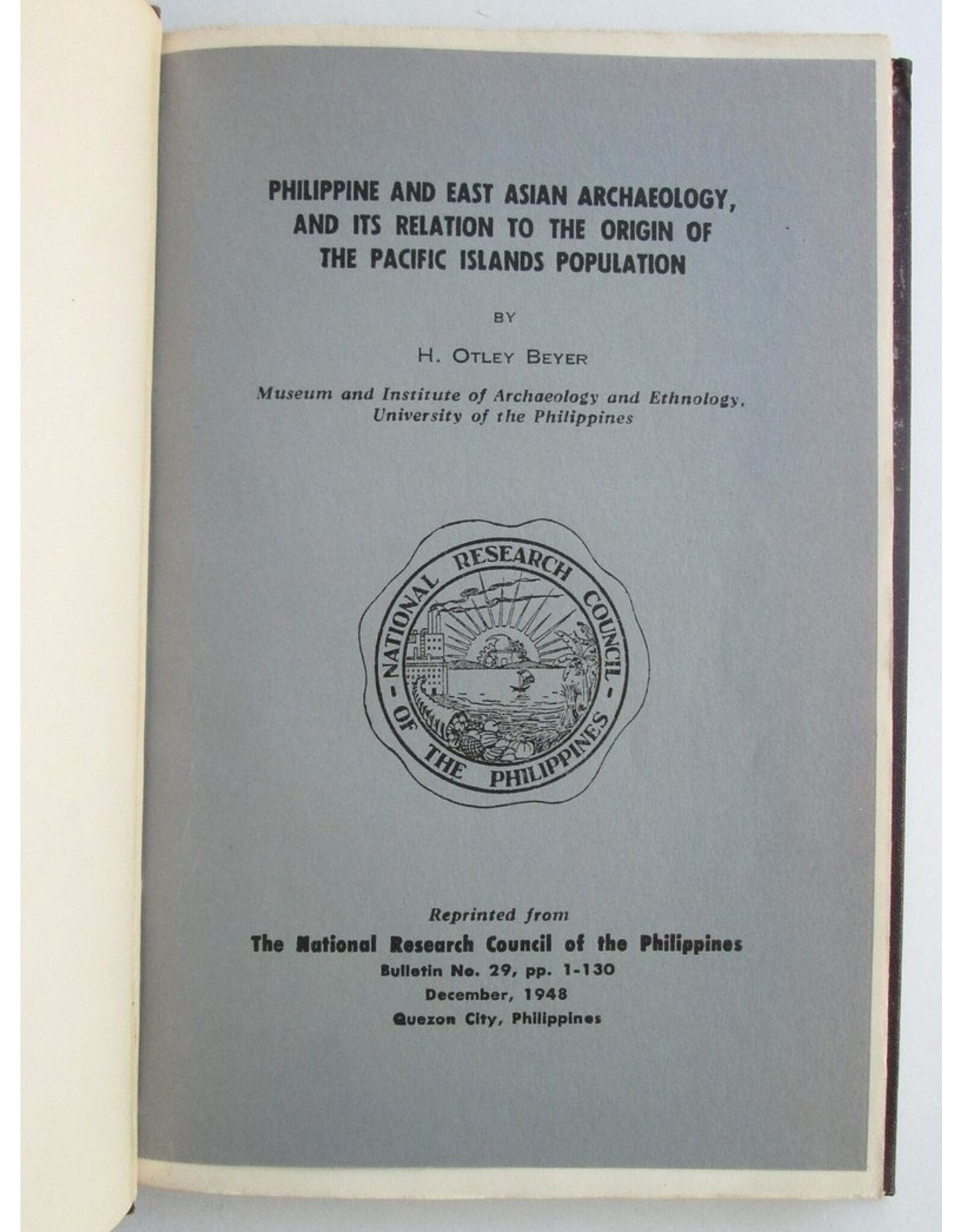 H. Otley Beyer - Philippine and East Asian Archaeology, and it's relation to the origin of the Pacific Islands Population