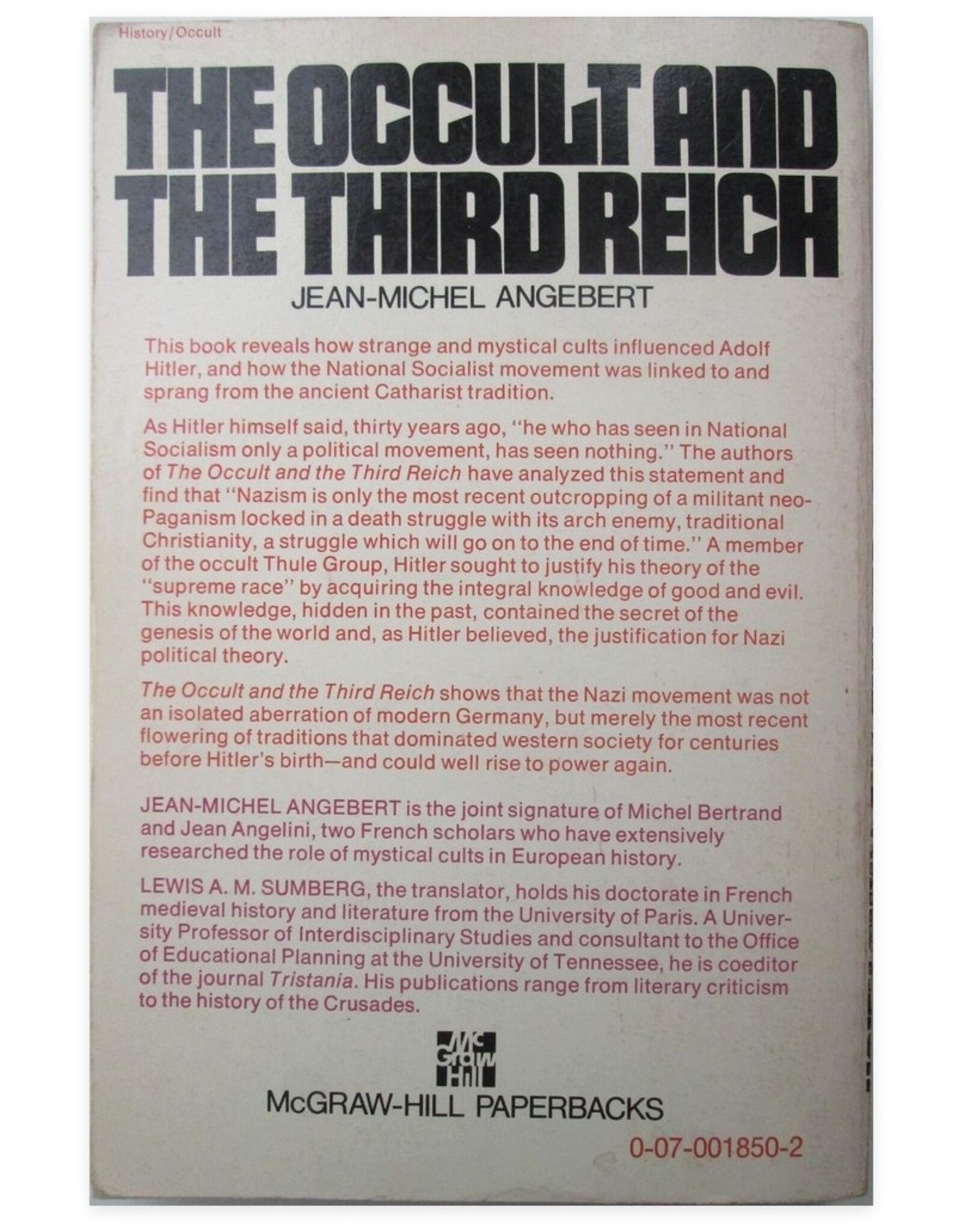 Jean-Michel Angebert - The Occult and the Third Reich. The Mystical Origins of Nazism and the Search for the Holy Grail