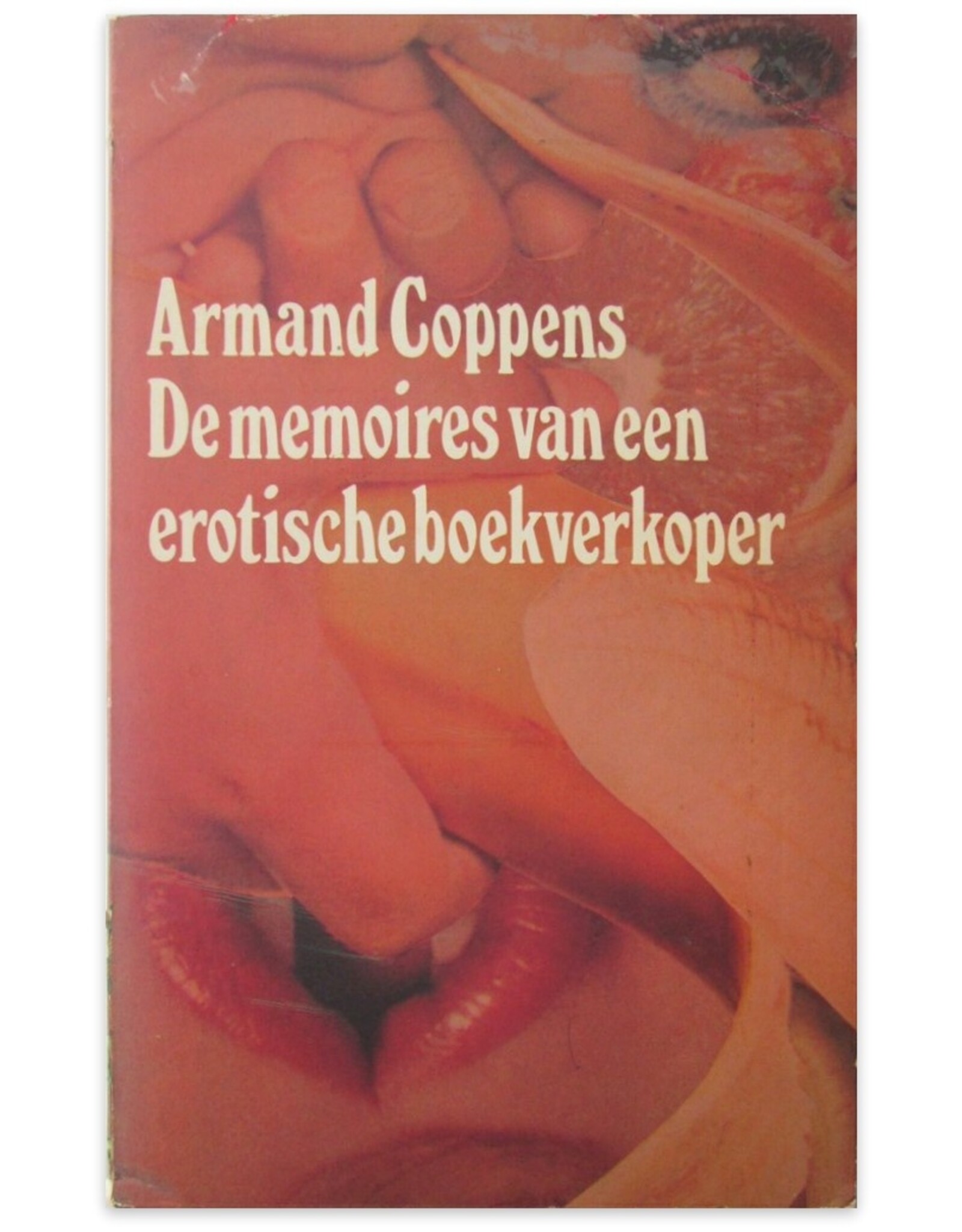 Armand Coppens - De memoires van een erotische boekverkoper [Eerste editie]