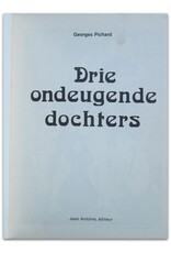 Georges Pichard - Drie ondeugende dochters