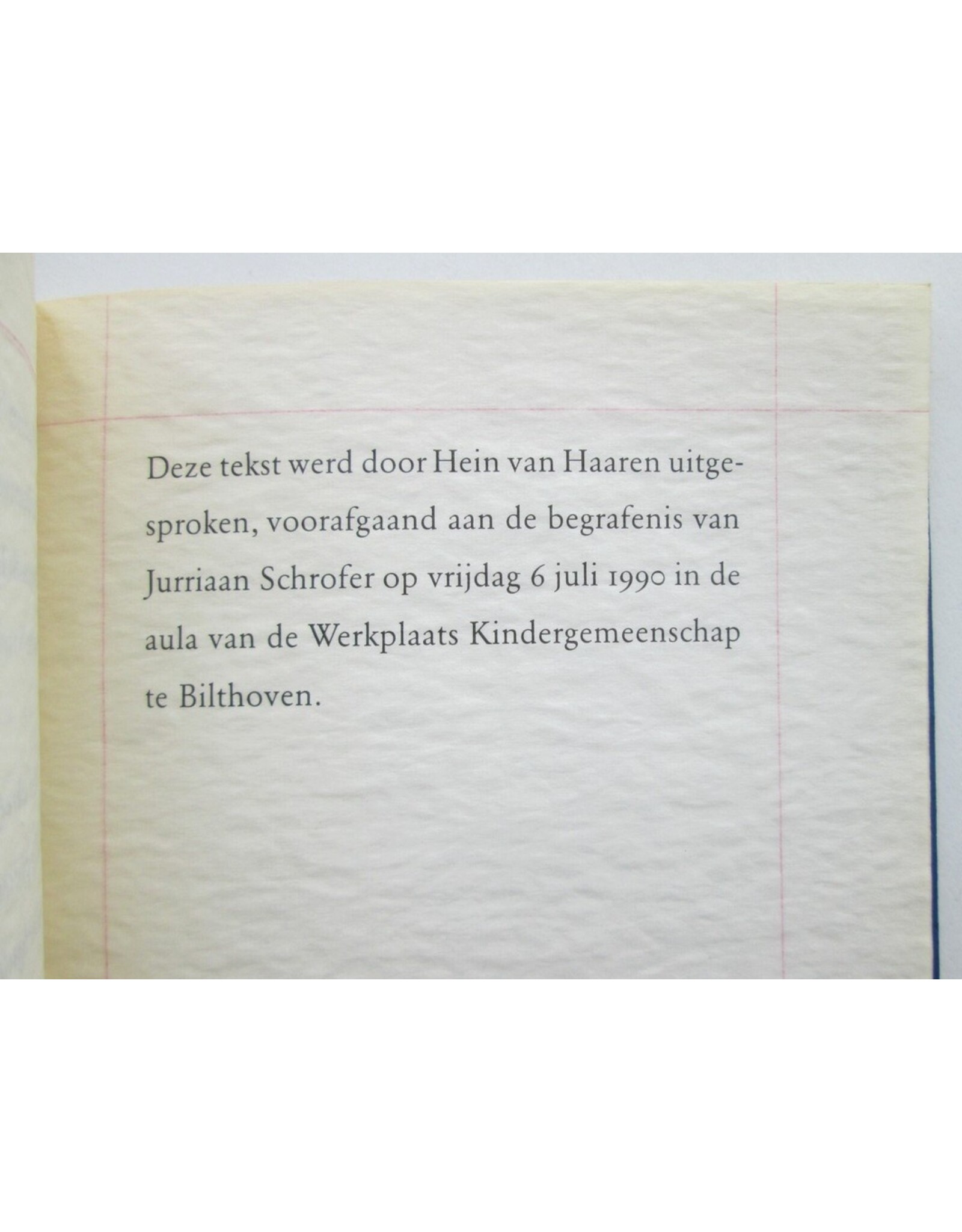 Hein van Haaren - Jurriaan Schrofer 15 april 1926 - 1 juli 1990