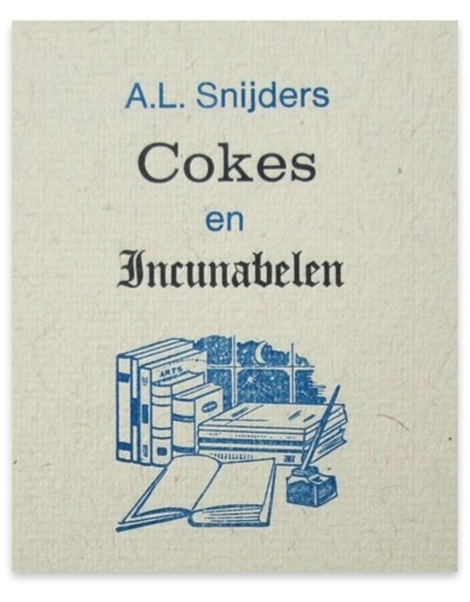 A.L. Snijders - Cokes & Incunabelen