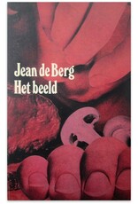 Jean de Berg - Het beeld. Vertaling C.N. Lijsen [2e druk]