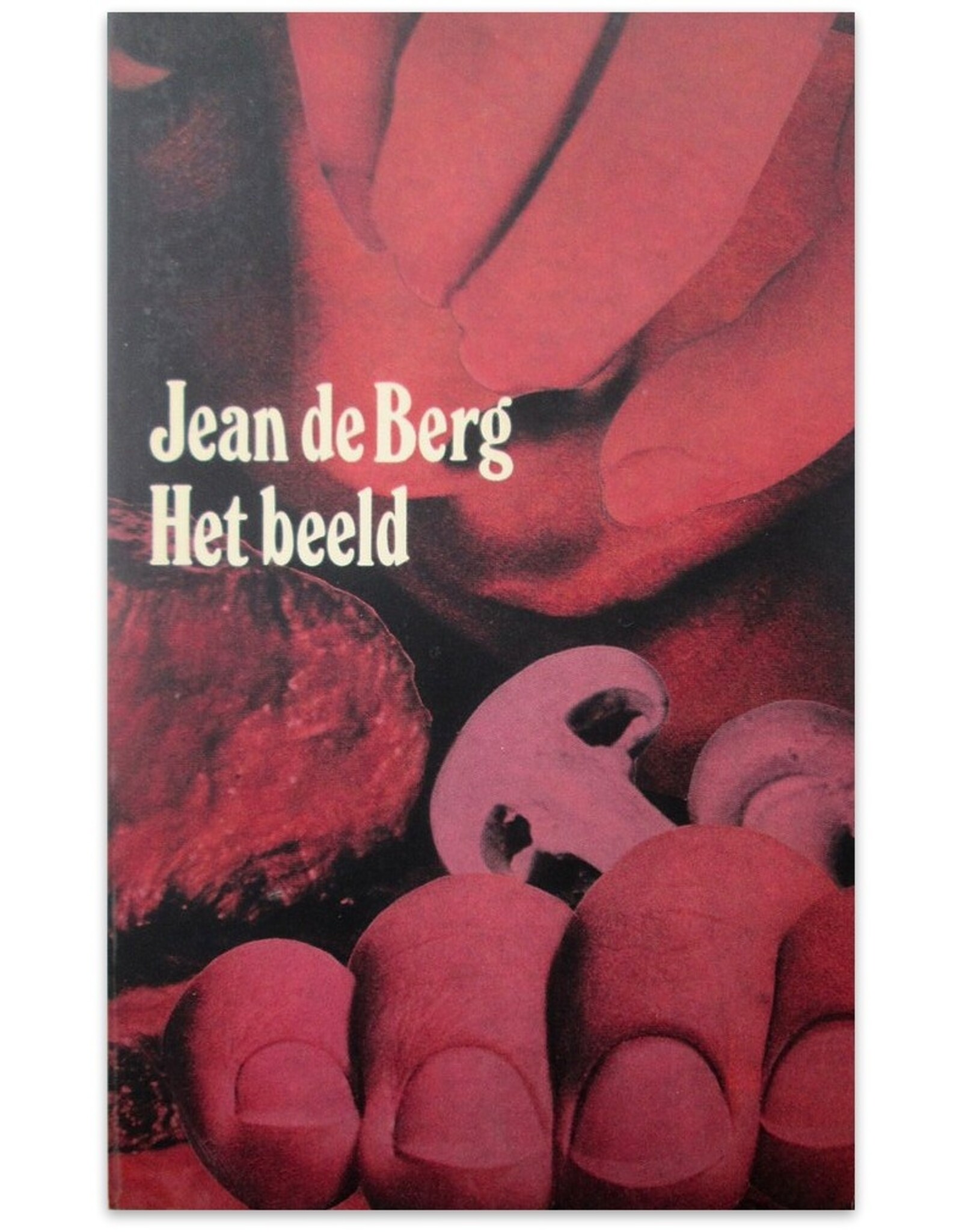 Jean de Berg - Het beeld. Vertaling C.N. Lijsen [2e druk]