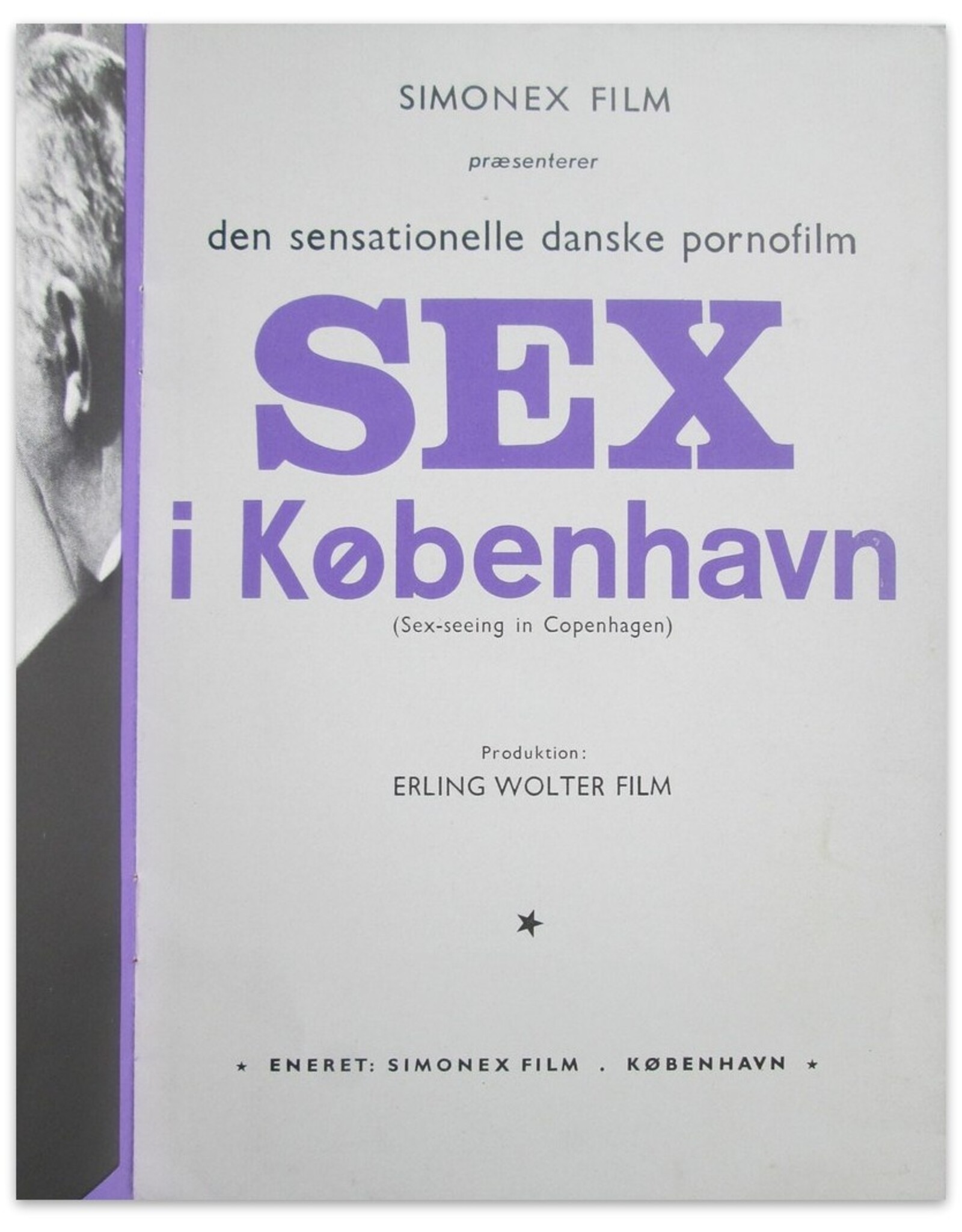 Erling Wolter Film - Simonex Film præsenterer den sensationelle danske pornofilm Sex i København (Sex-seeing in Copenhagen)