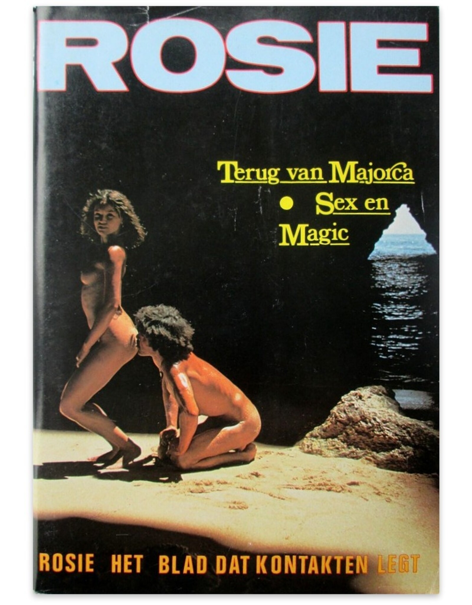 Joop Hoek [ed.] - Rosie nummer 107 - 9e Jaargang. Het blad dat kontakten legt: Sex en Magie