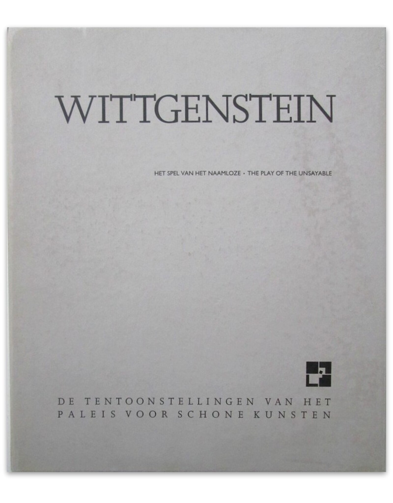 Joseph Kosuth - Wittgenstein. Het spel van het naamloze / The Play of the Unsayable