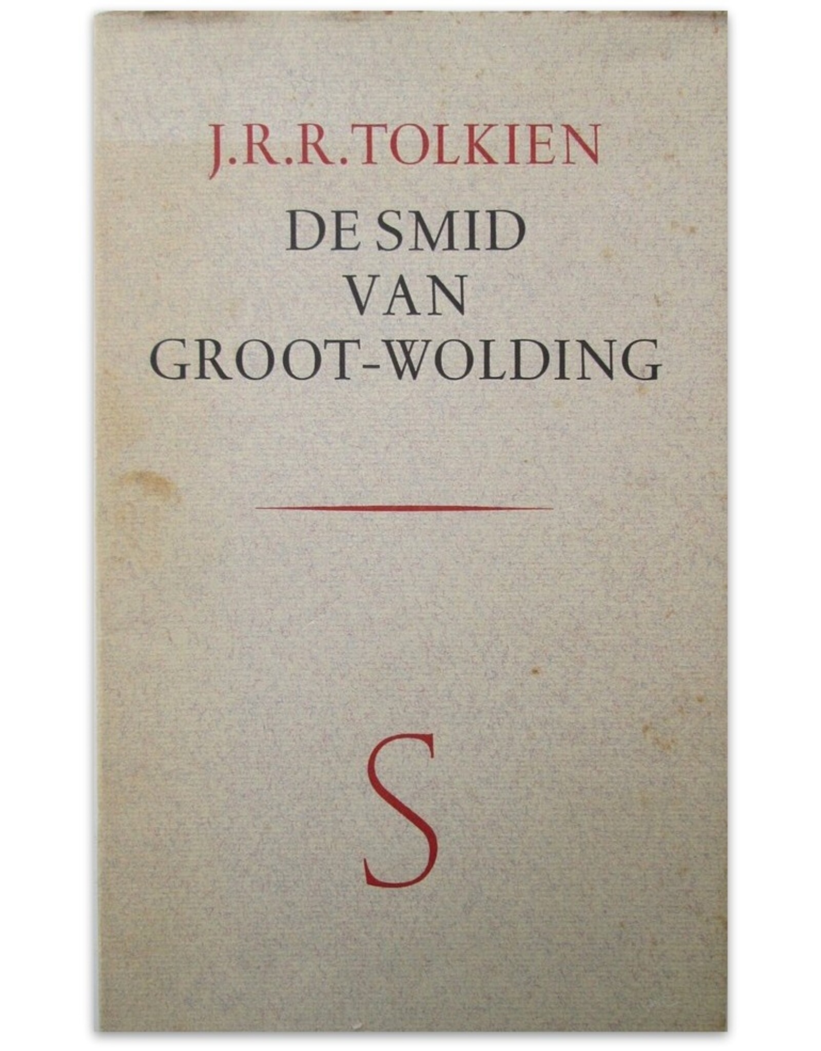 J.R.R. Tolkien - De Smid van Groot-Wolding