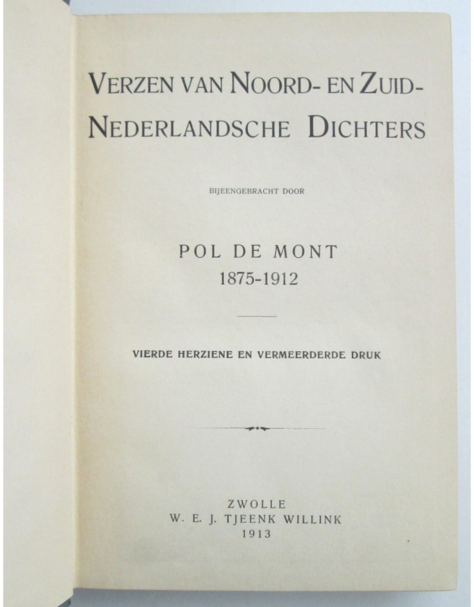 Pol de Mont - Verzen van Noord- en Zuid-Nederlandsche Dichters 1875-1912 [...]