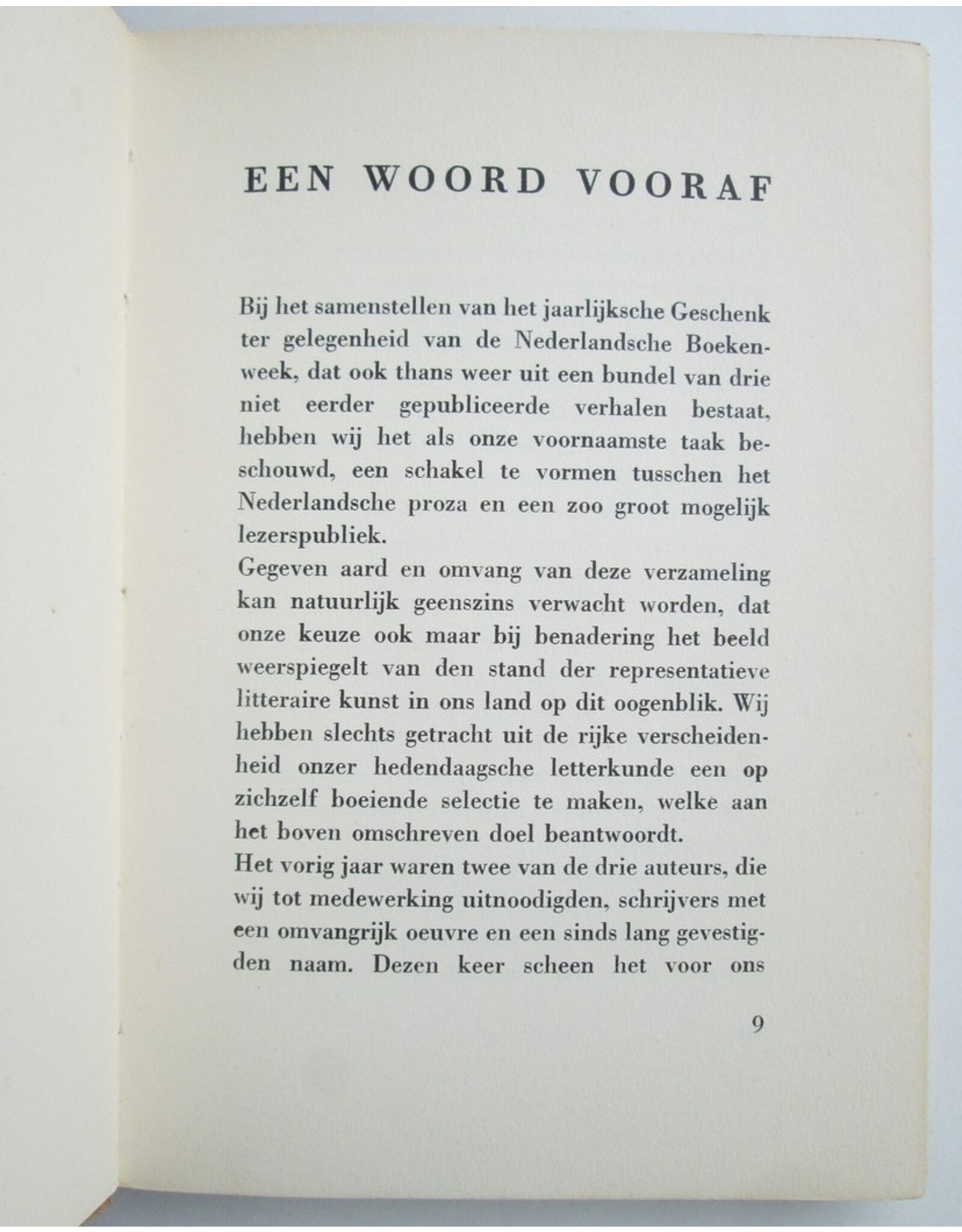 Emmy van Lokhorst & Victor E. van Vriesland [ed.] - Drie novellen. Geschenk ter gelegenheid van de Nederlandsche Boekenweek 2-9 Maart 1940