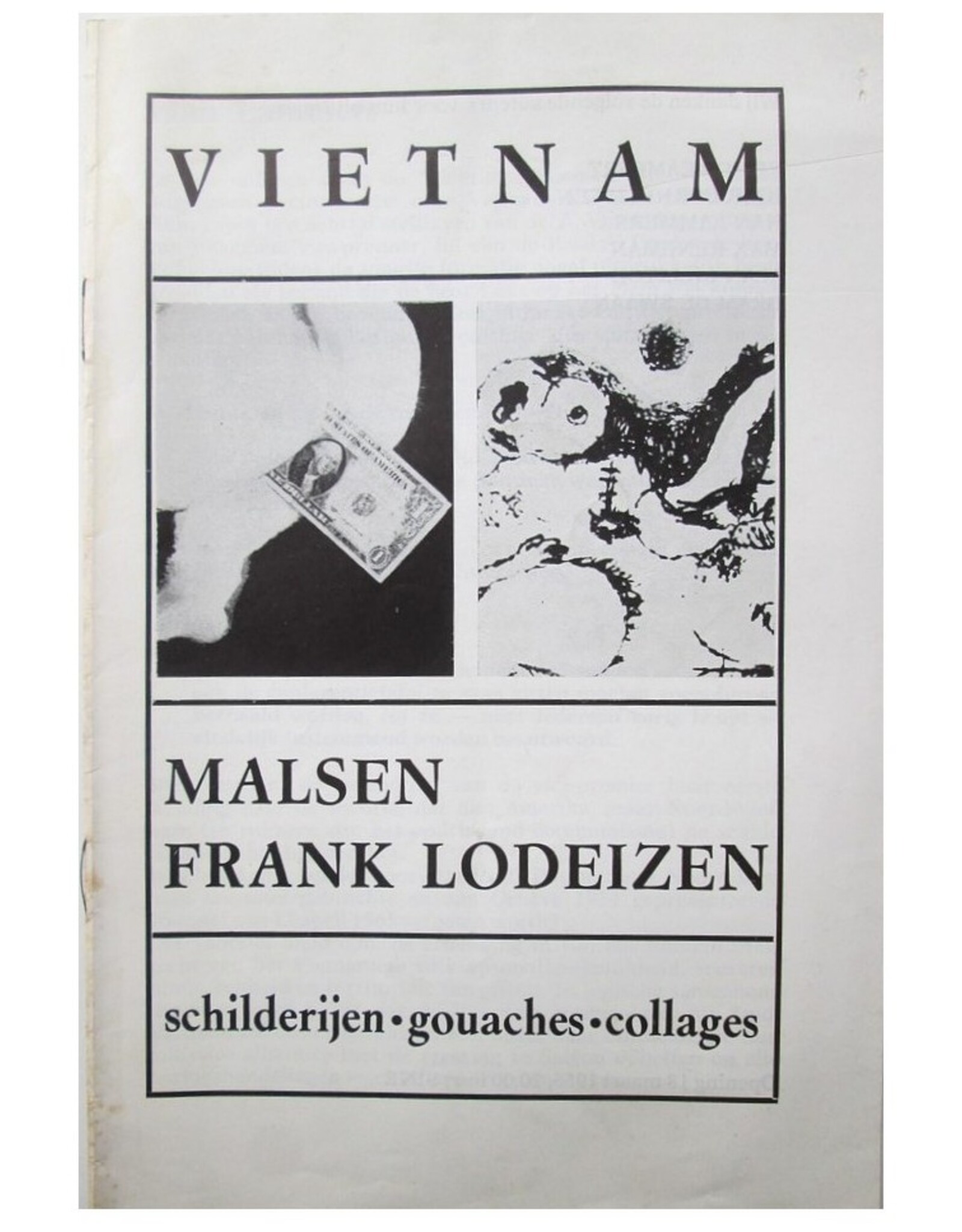 Remco Campert [e.a.] - Malsen / Frank Lodeizen: Vietnam. Schilderijen, gouaches, collages