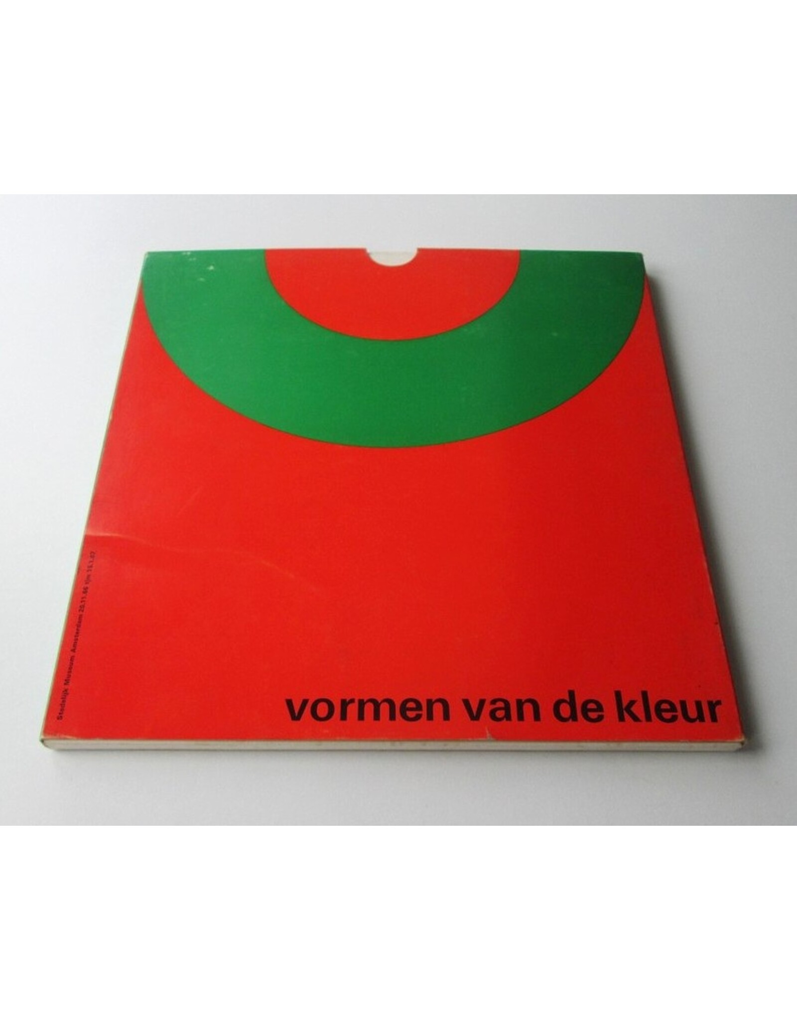 E. de Wilde & W.A.L. Beeren [ed.] - Vormen van de kleur / New Shapes of Color: 1966/1967