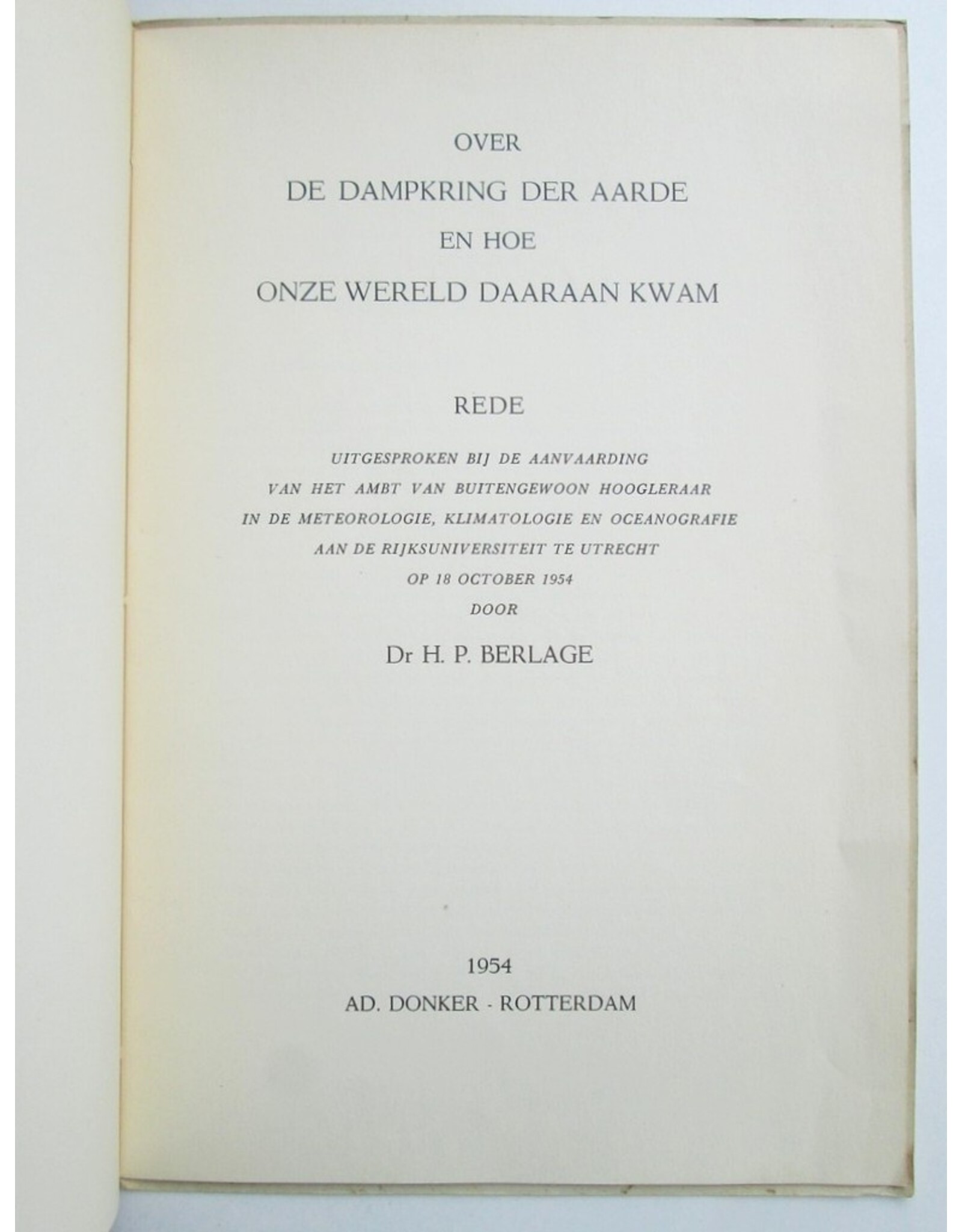 Dr. H.P. Berlage [Jr.] - Over de dampkring der aarde en hoe onze wereld daaraan kwam