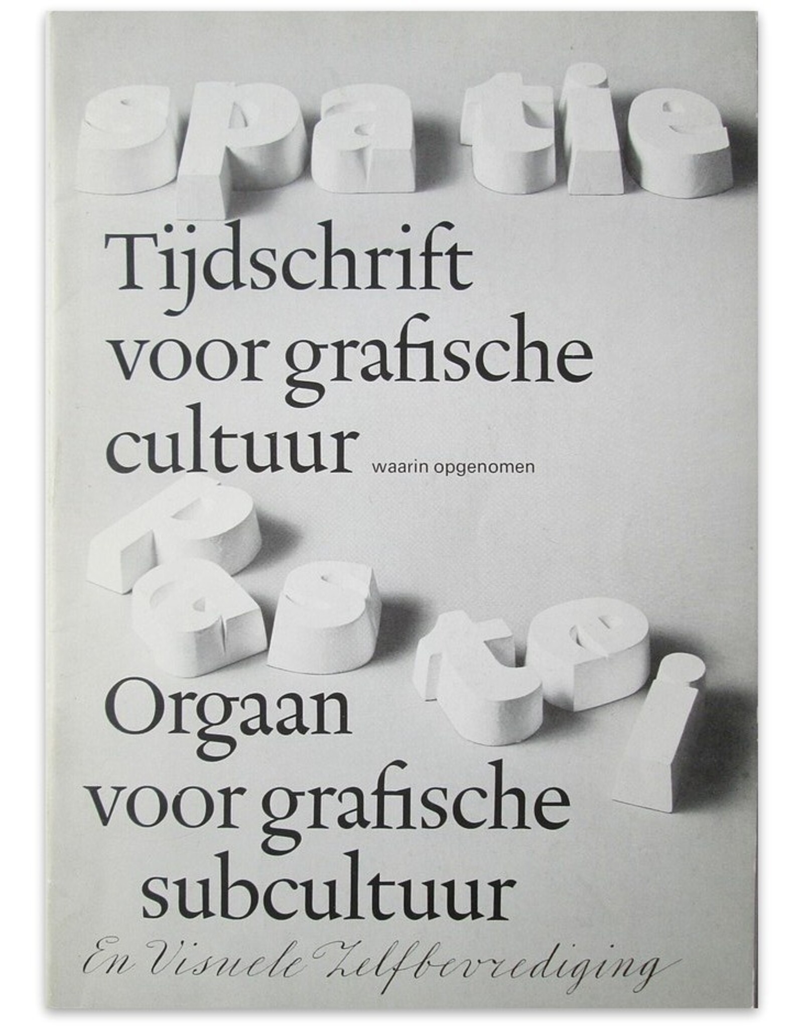 Hugh Jans, Cor Jongens, Gerrit Noordzij & Frits de Winter - Spatie. Tijdschrift voor grafische cultuur...