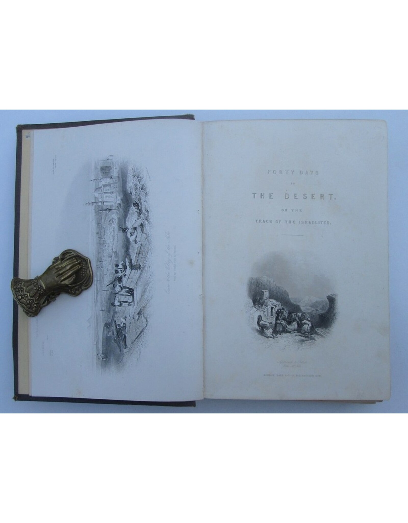 [W.H. Bartlett] - Forty Days in the Desert on the Track of the Israelites or, A Journey from Cairo by Wady Feiran, to Mount Sinai and Petra. [...]