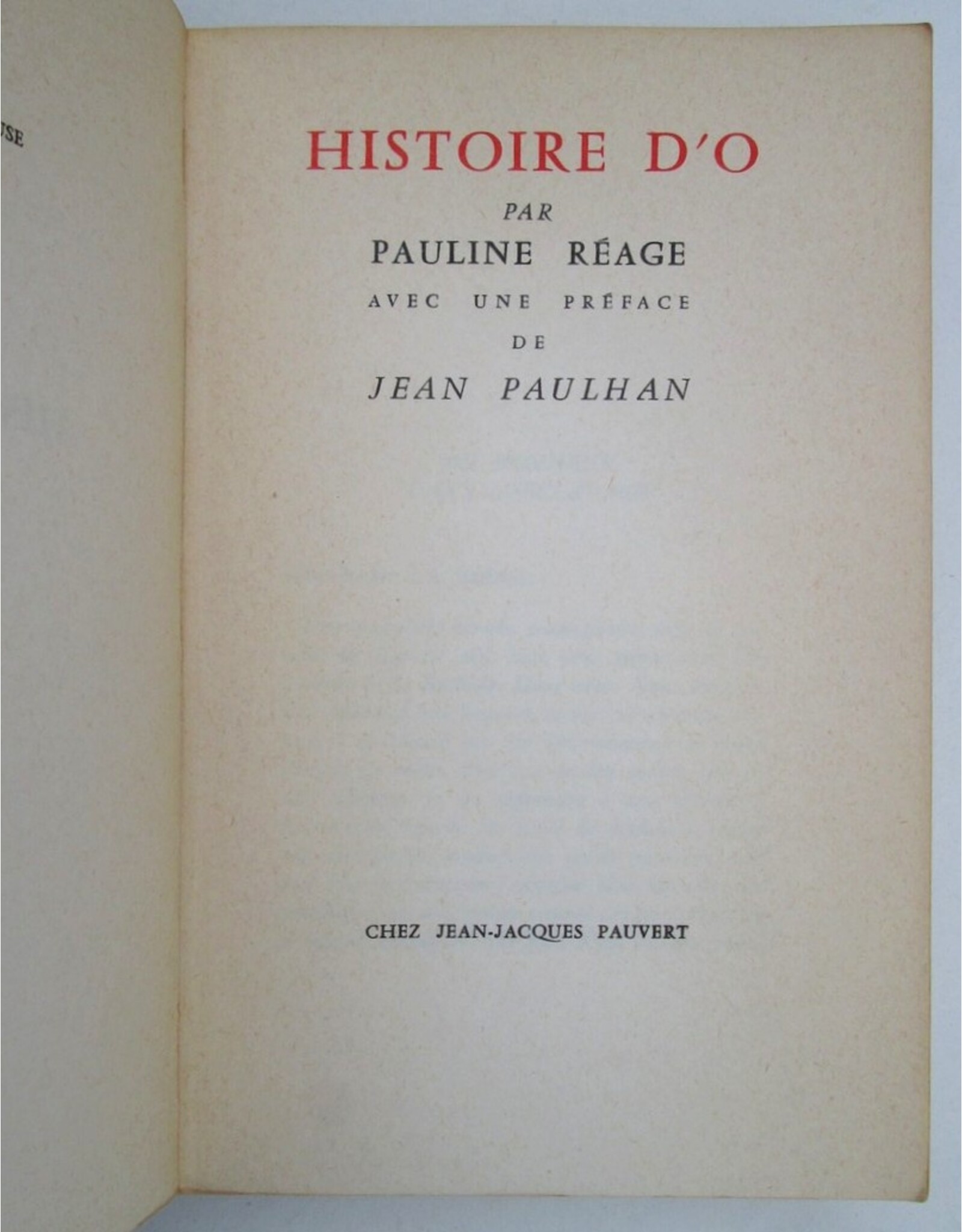 Pauline Réage - Histoire d'O. Avec une préface de Jean Paulhan
