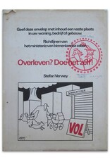 Stefan Verwey - Overleven? Doe het zelf! Geef deze envelop met inhoud een vaste plaats in uw woning, bedrijf of gebouw. Richtlijnen van het ministerie van binnenlandse zaken