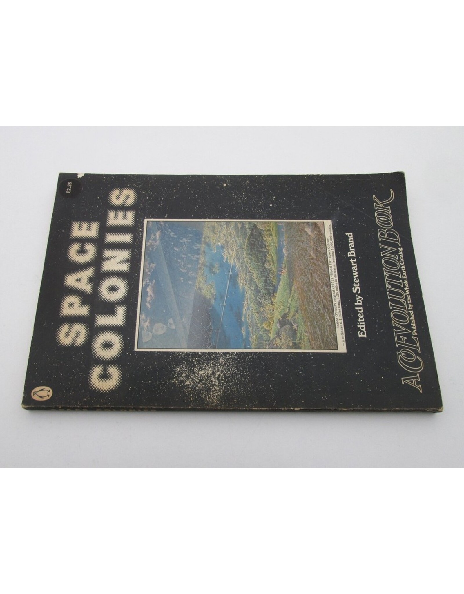 Stewart Brand [red.] - Space Colonies. A CoEvolution Book