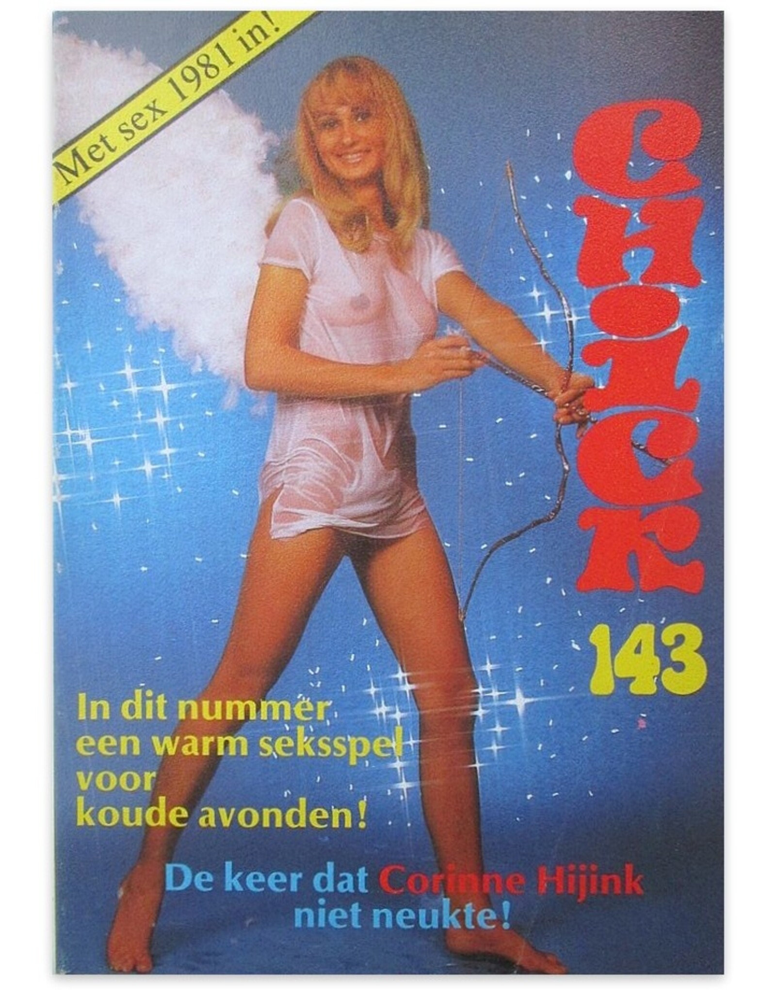 Joop Wilhelmus & Loes Zwart [ed.] - Chick [Dordrecht] Nr. 143 [Met sex 1981 in!]