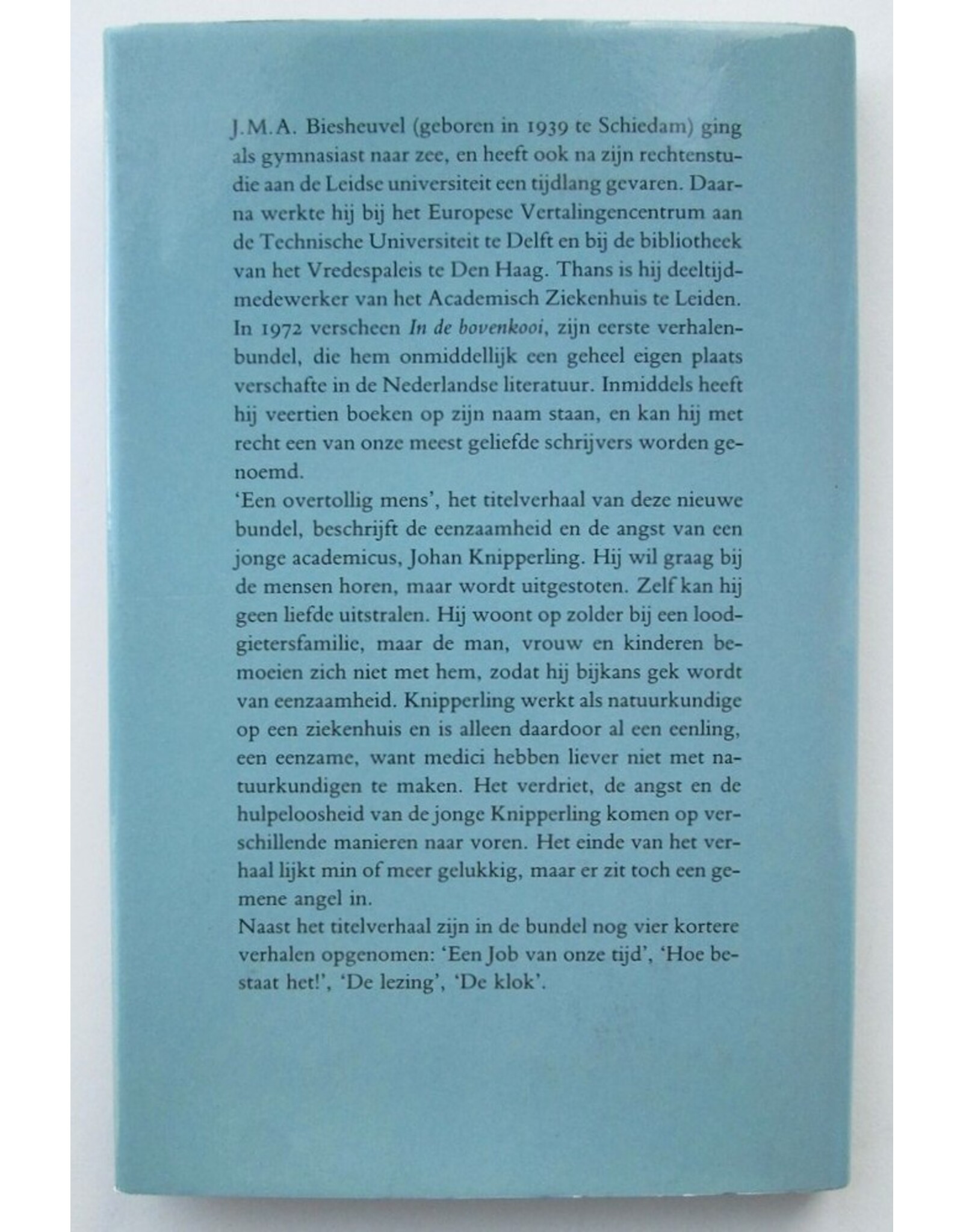 J.M.A. Biesheuvel - Een overtollig mens en andere verhalen