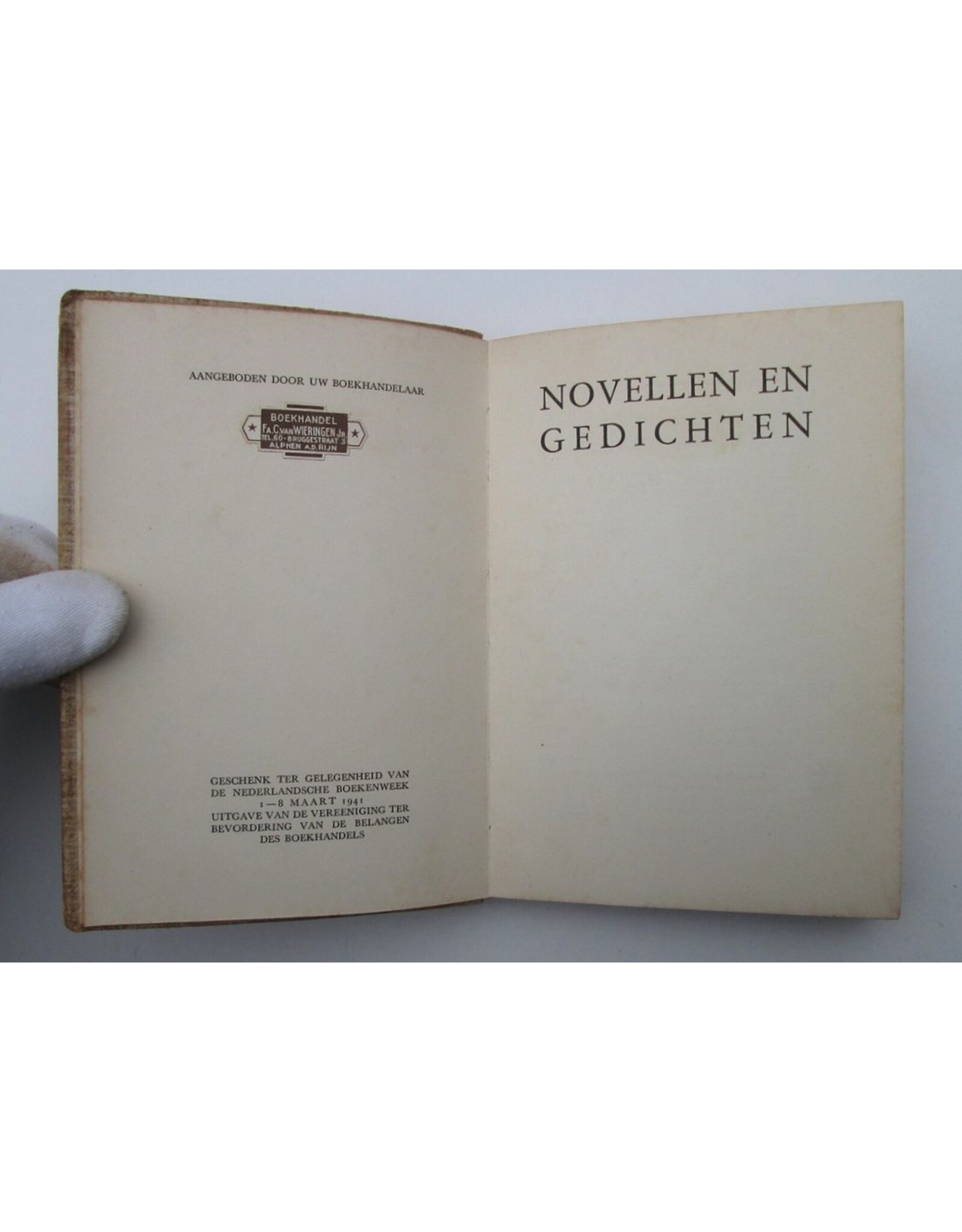 Emmy van Lokhorst & Victor E. van Vriesland [ed.] - Novellen en gedichten. Geschenk ter gelegenheid van de Nederlandsche Boekenweek 1-8 Maart 1941