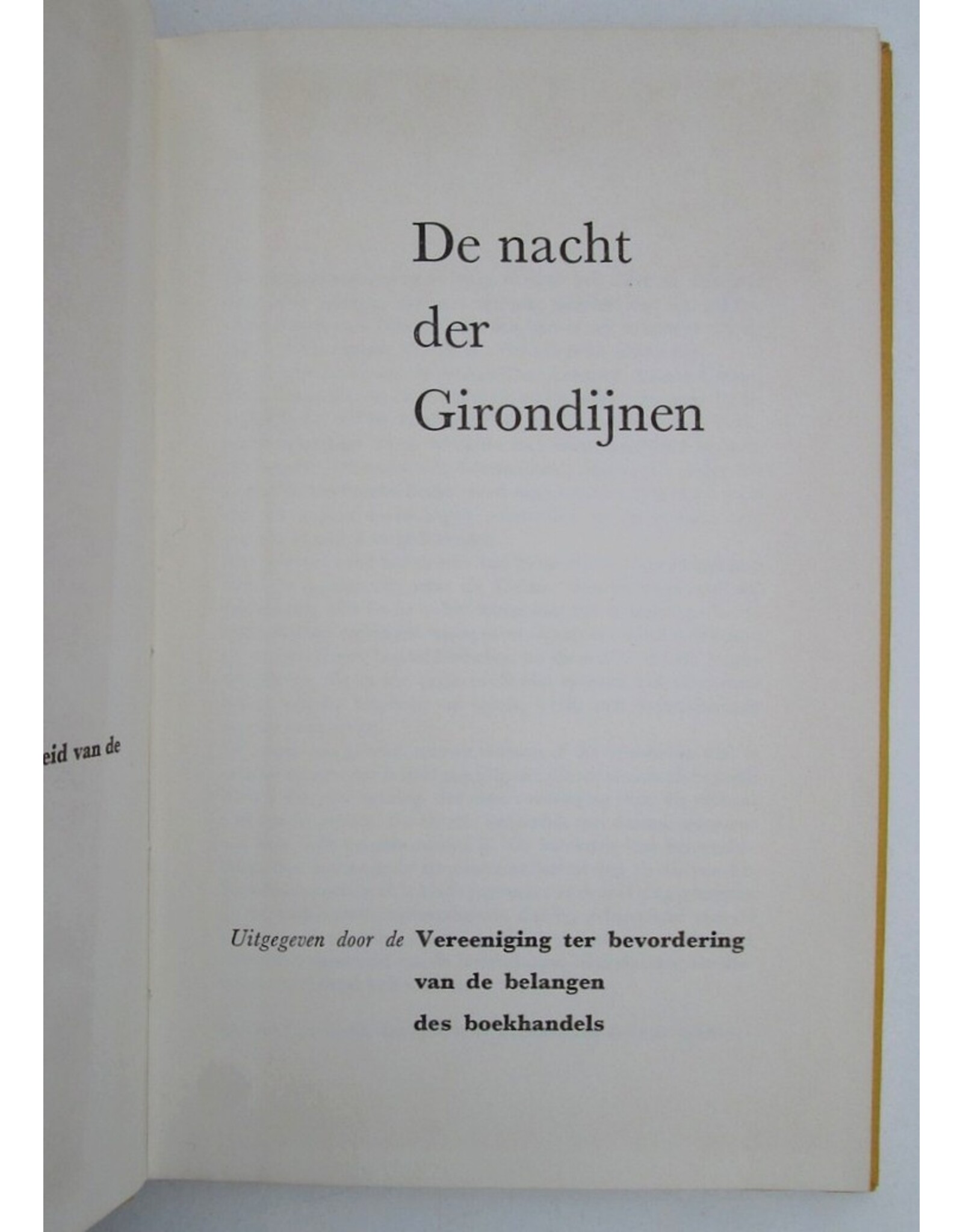 [Prof. dr. J. Presser] - De nacht der Girondijnen. Geschenk, verschenen ter gelegenheid van de twee en twintigste Boekenweek: 30 maart-6 april 1957