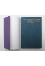 Maxim Osipov [Inl.] - Предварительные итоги / Voorlopige resultaten. Gedichten uit het tijdschrift '5th Wave'. Vertaald door Nina Targan Mouravi