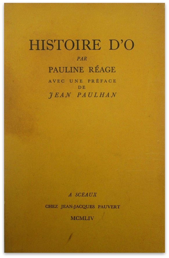 Pauline Réage - Histoire d'O - [4th edition] 1954 - Arcana Cabana