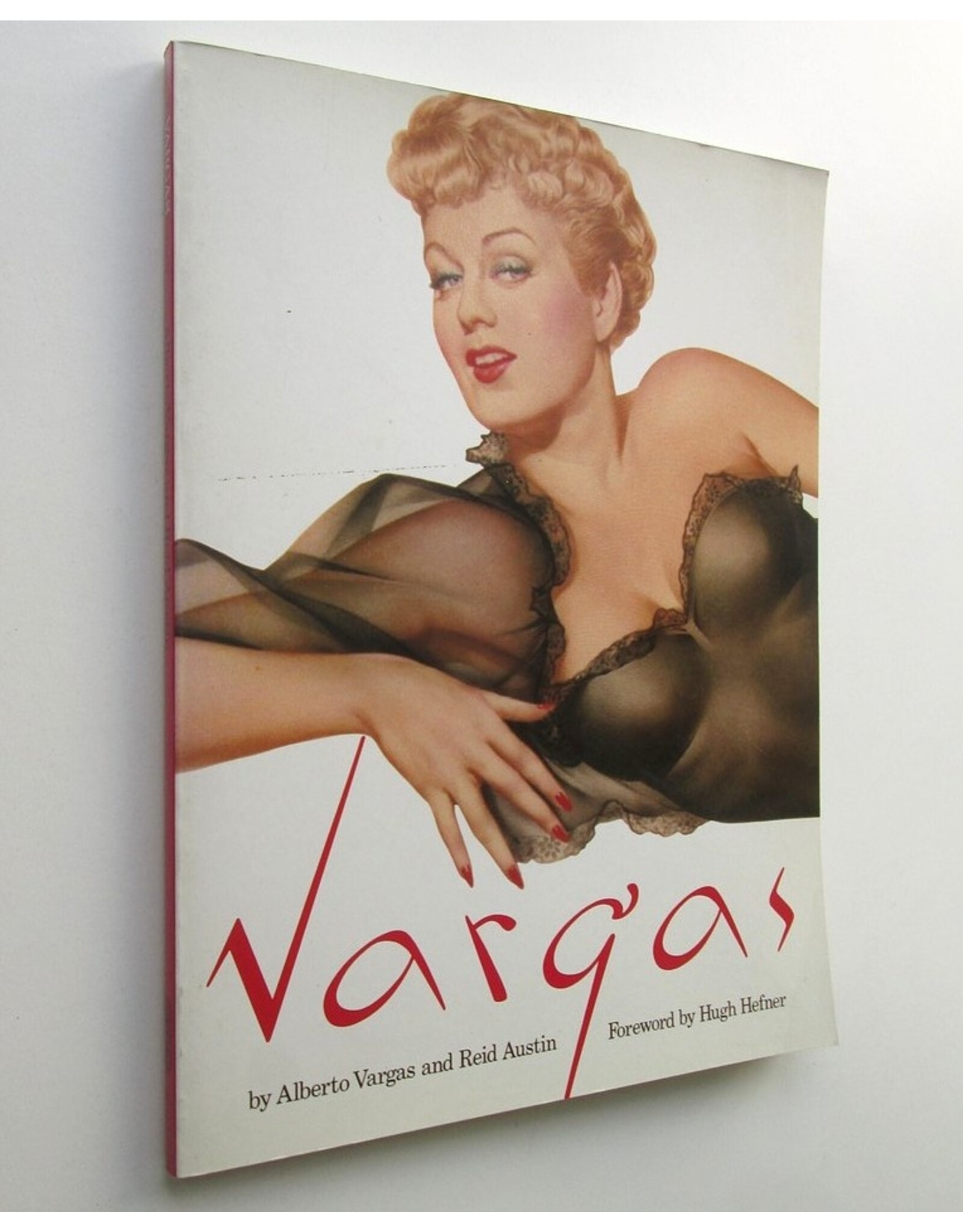 Alberto Vargas & Reid Austin - VARGAS. Foreword by Hugh Hefner