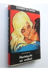 Dr. E.M. Spencer - Hartstocht en wellust in het huwelijk. Lessen in Liefde IX