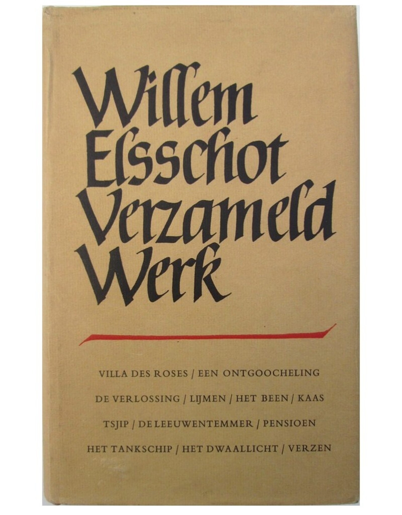 Willem Elsschot - Verzameld Werk