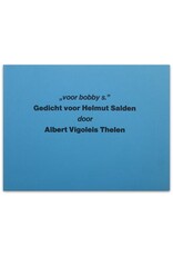 Albert Vigoleis Thelen - "voor bobby s." Gedicht voor Helmut Salden
