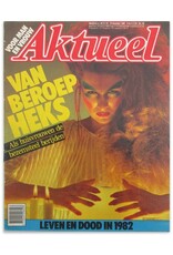 Peter Muller [ed.] - Aktueel Weekblad #82 [Van beroep Heks: Als huisvrouwen de bezemsteel berijden]