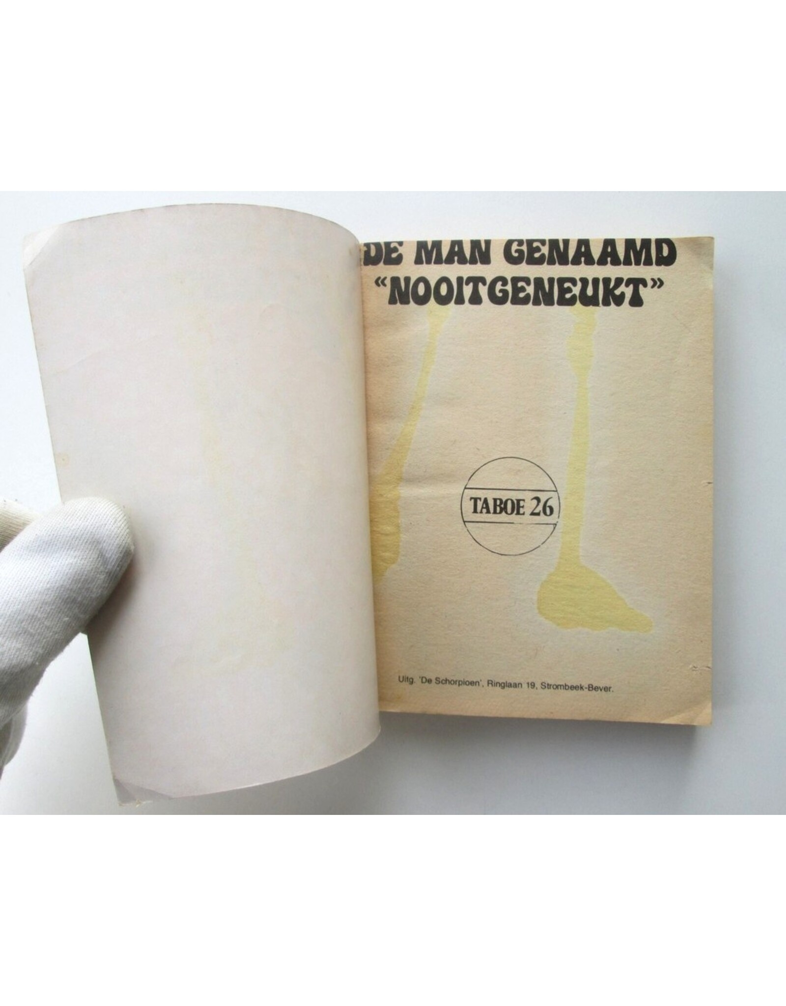 [Lee Falk] - Taboe 26: De man genaamd "Nooitgeneukt"