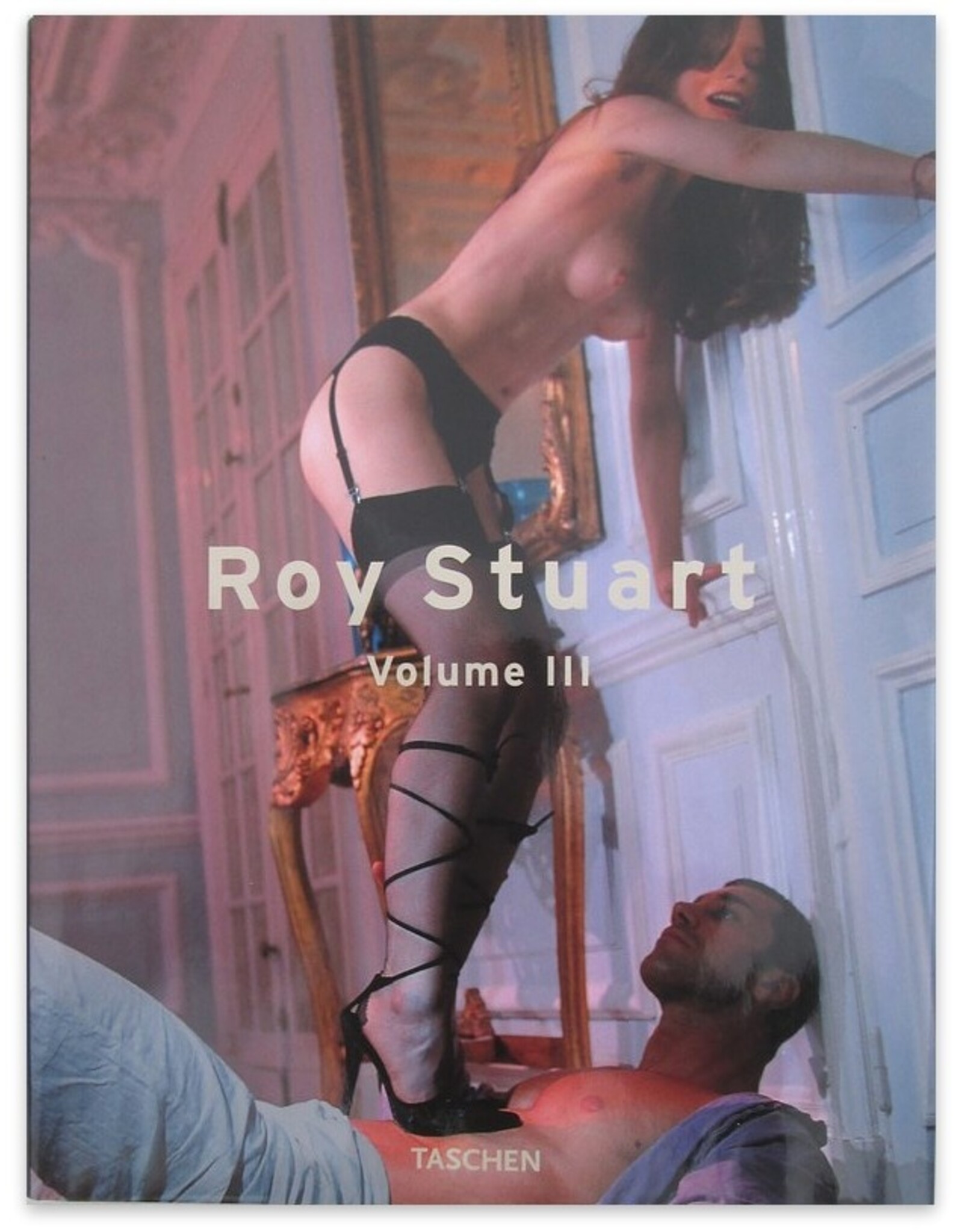 Roy Stuart - Roy Stuart: Volume III