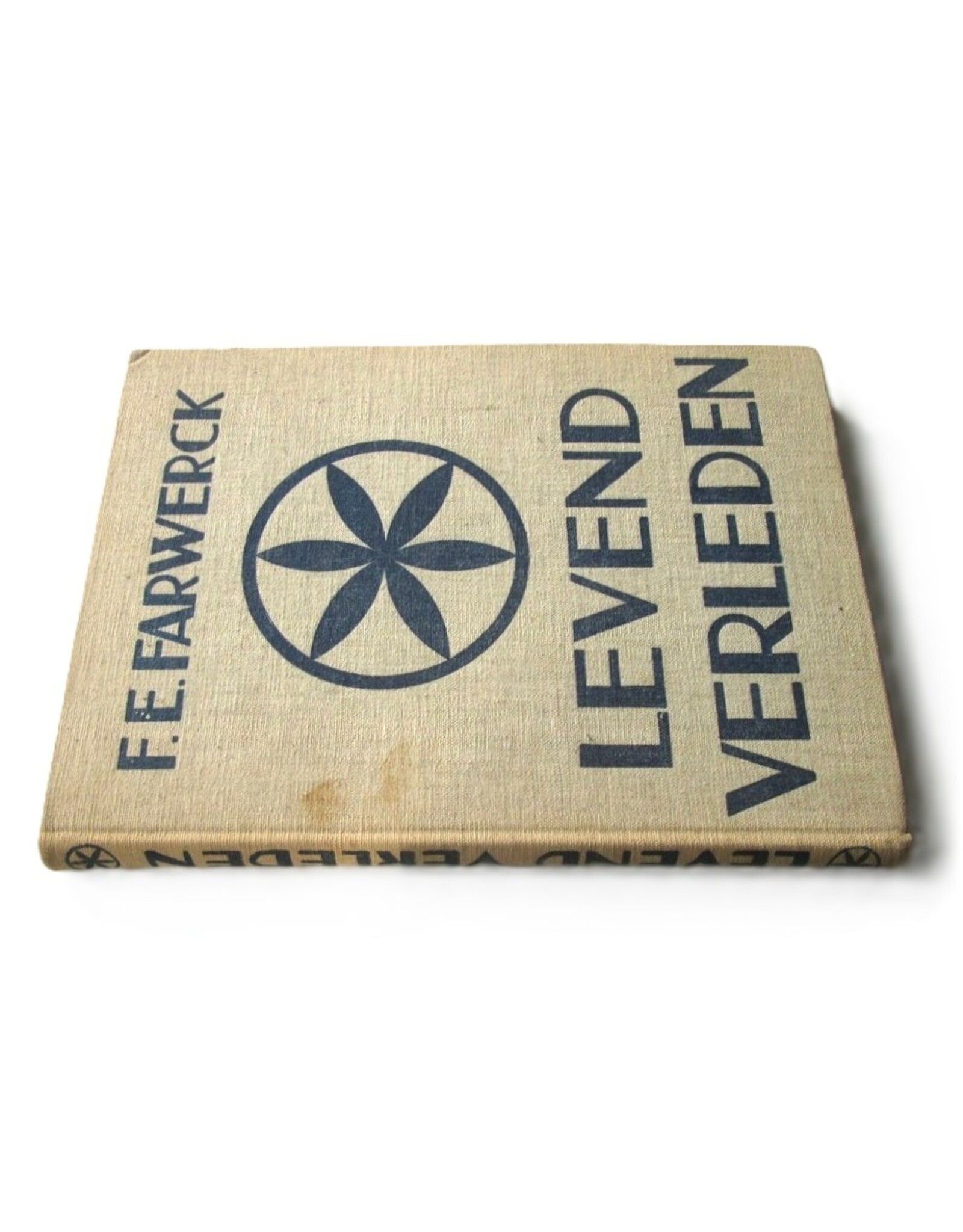 F.E. Farwerck - Levend Verleden