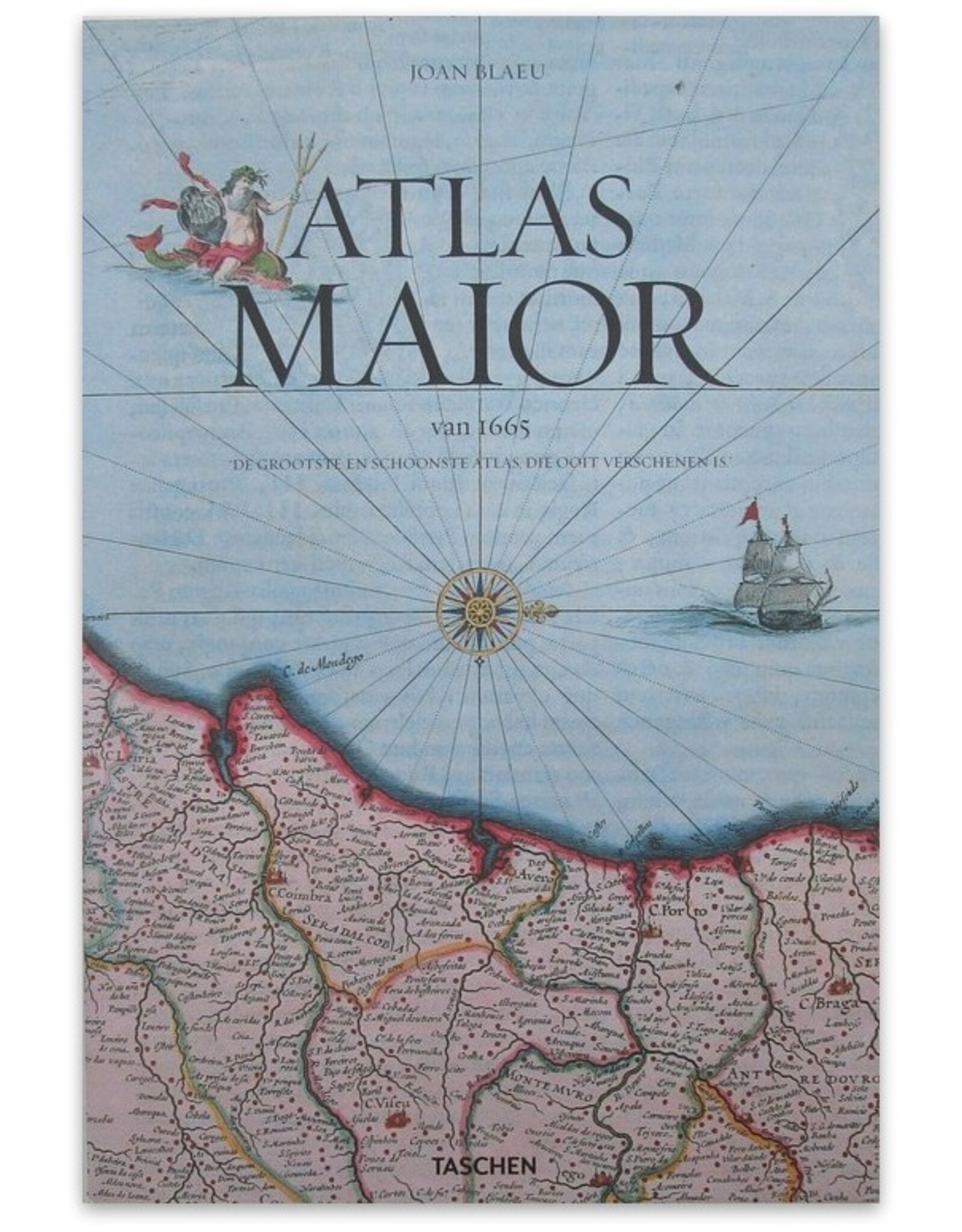 Joan Blaeu - ATLAS MAIOR of 1665 "The Greatest and Finest Atlas ever published". Introduction and texts by Peter van der Krogt [...]