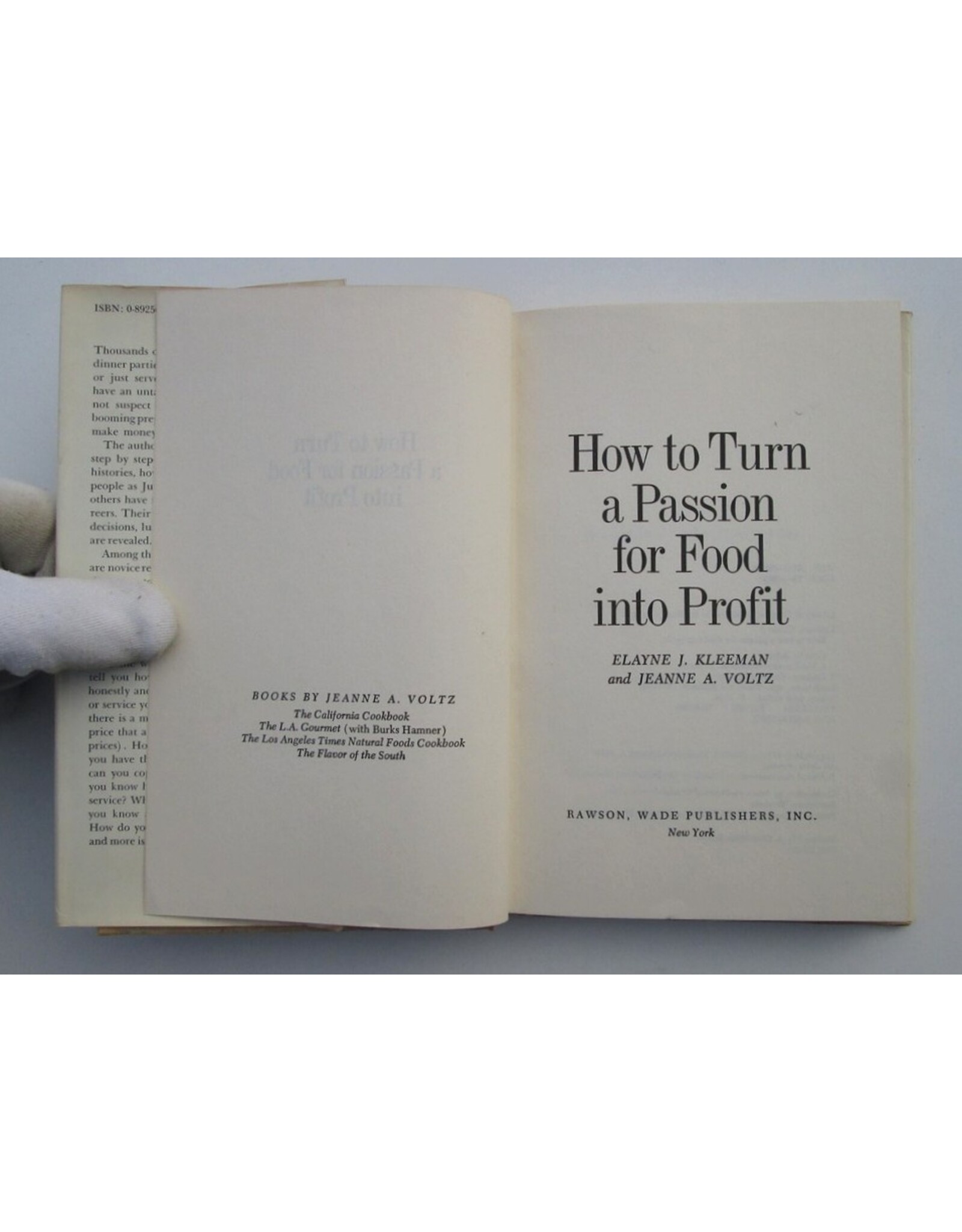 Elayne J. Kleeman & Jeanne A. Voltz - How to Turn a Passion for Food into Profit