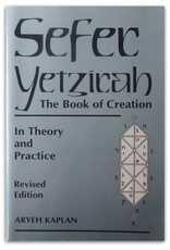 Aryeh Kaplan - Sefer Yetzirah: The Book of Creation [in Theory and Practice]. Revised Edition
