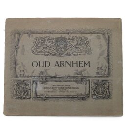 Oud Arnhem. Aangeboden door - ca 1910